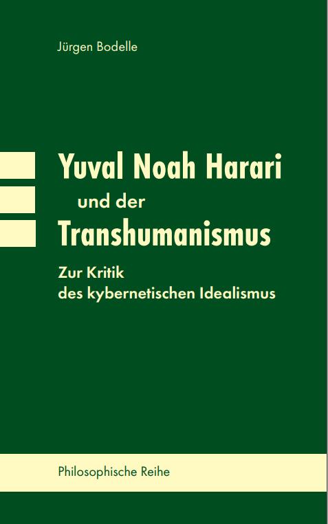 Vorderes Coverbild Yuval Noah Harari und der Transhumanismus