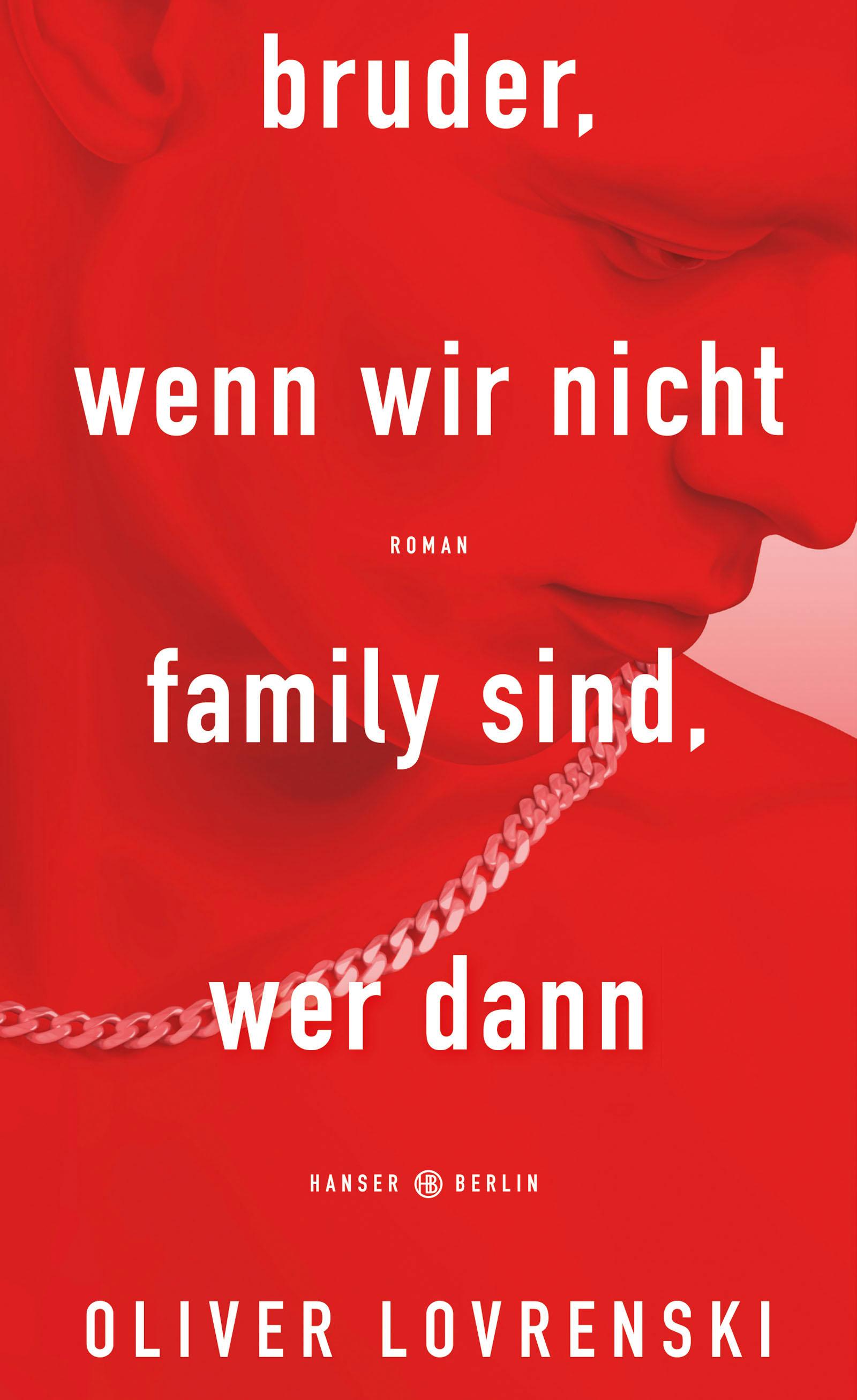 Vorderes Coverbild bruder, wenn wir nicht family sind, wer dann
