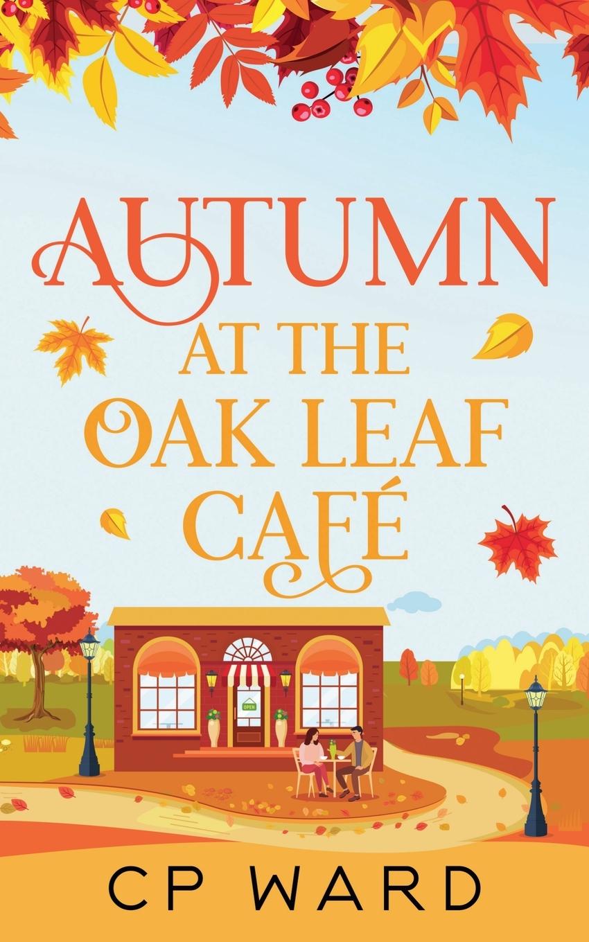 Vorderes Coverbild Autumn at the Oak Leaf Cafe