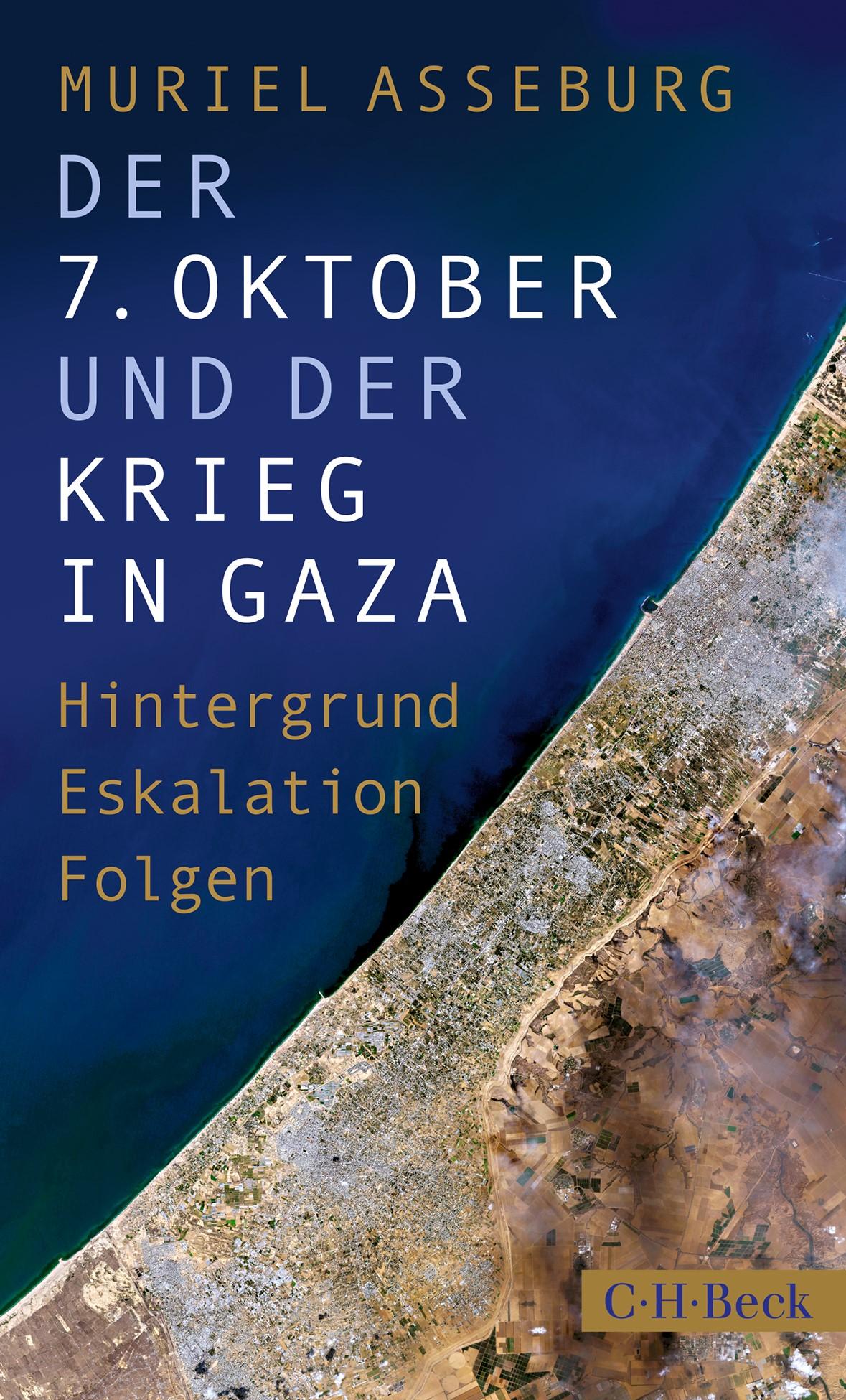 Vorderes Coverbild Der 7. Oktober und der Krieg in Gaza