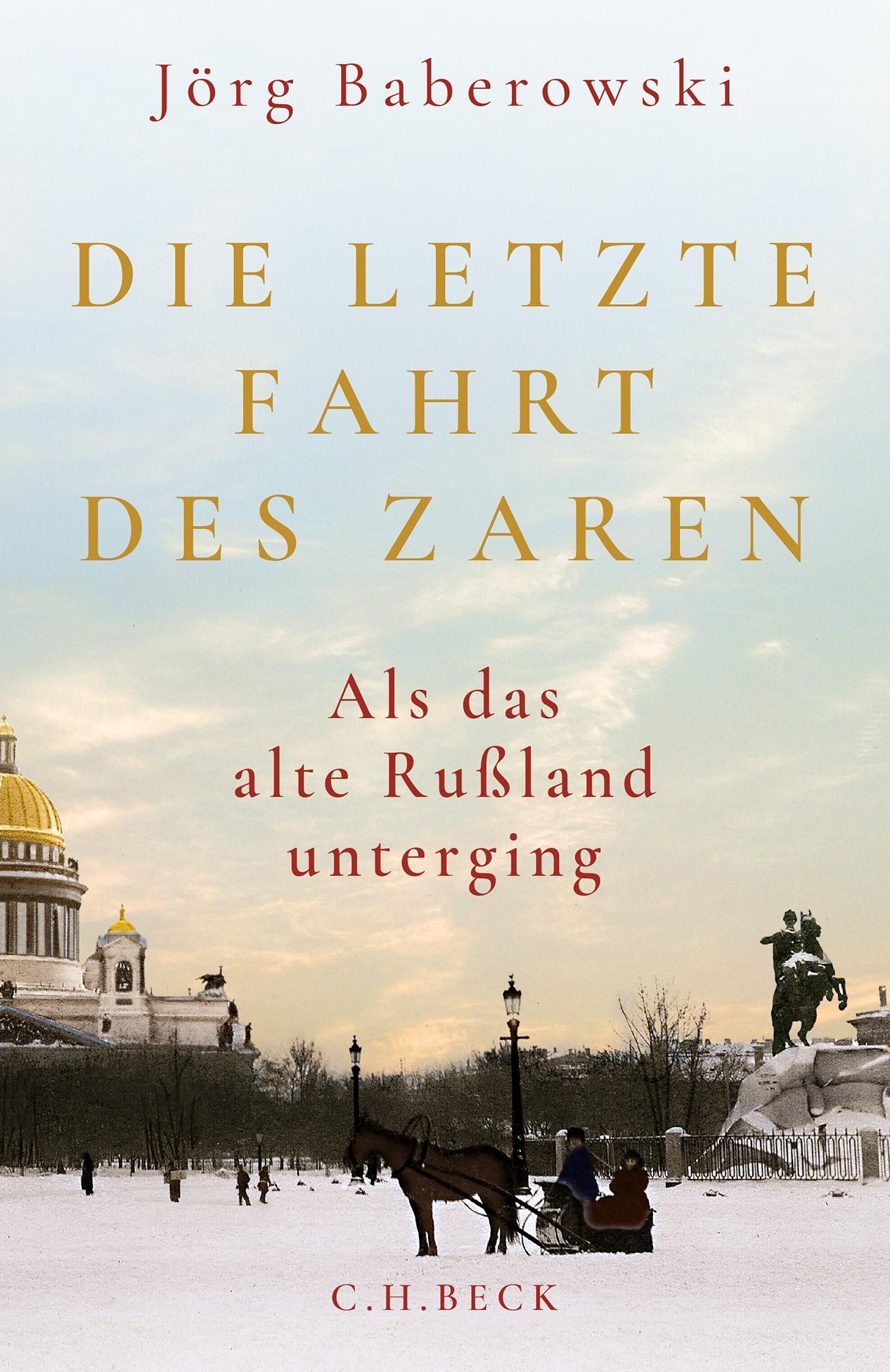 Vorderes Coverbild Die letzte Fahrt des Zaren