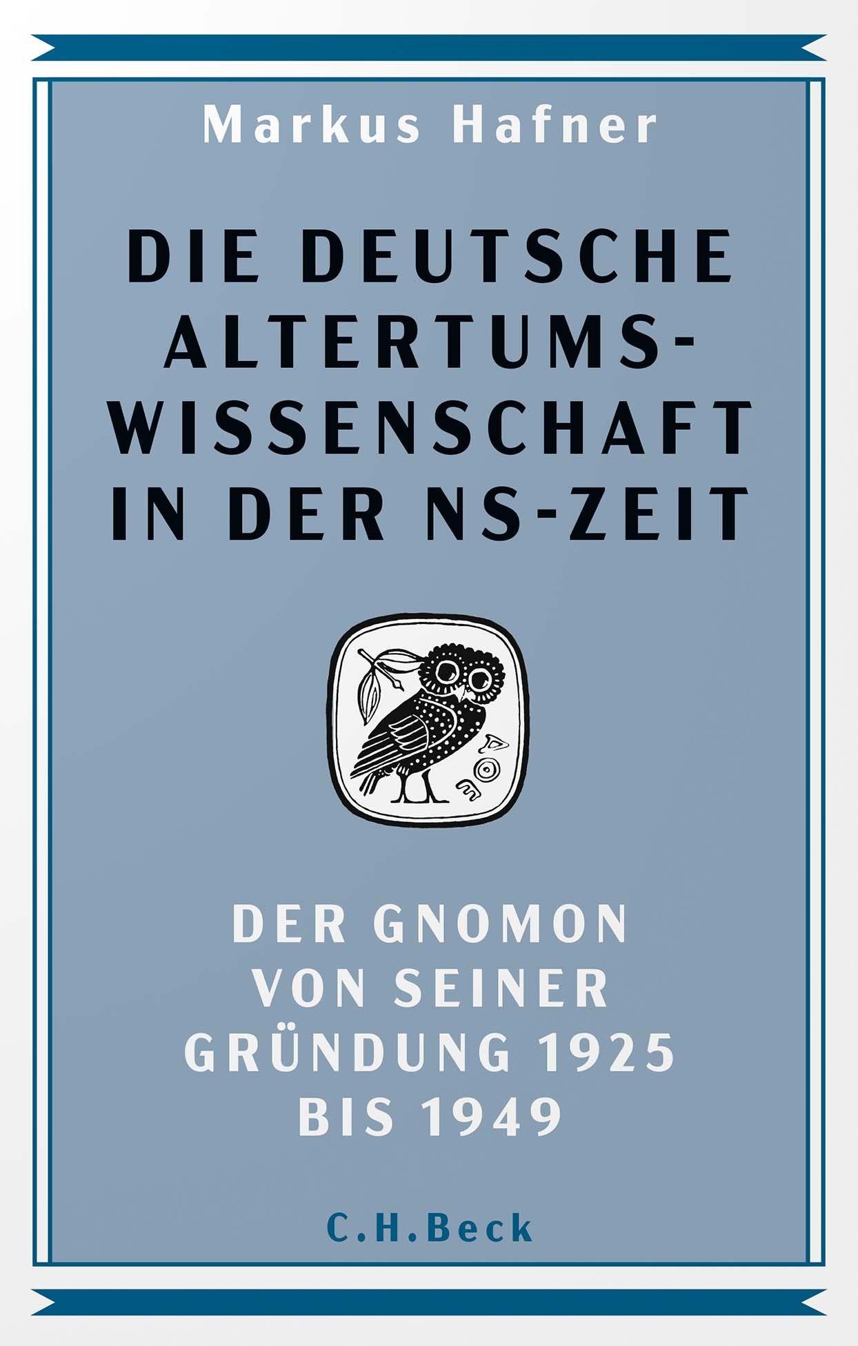 Vorderes Coverbild Die deutsche Altertumswissenschaft in der NS-Zeit