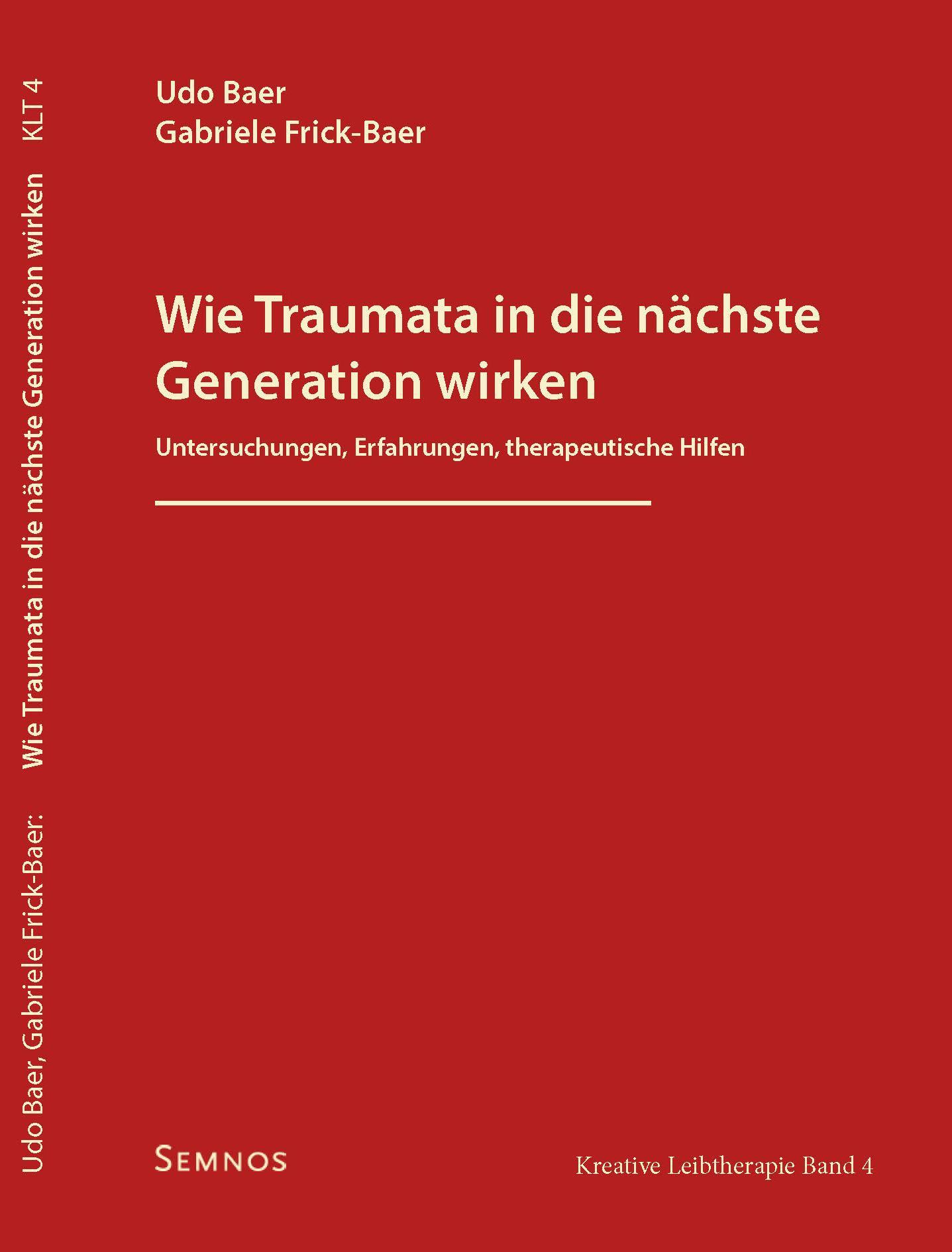Vorderes Coverbild Wie Traumata in die nächste Generation wirken