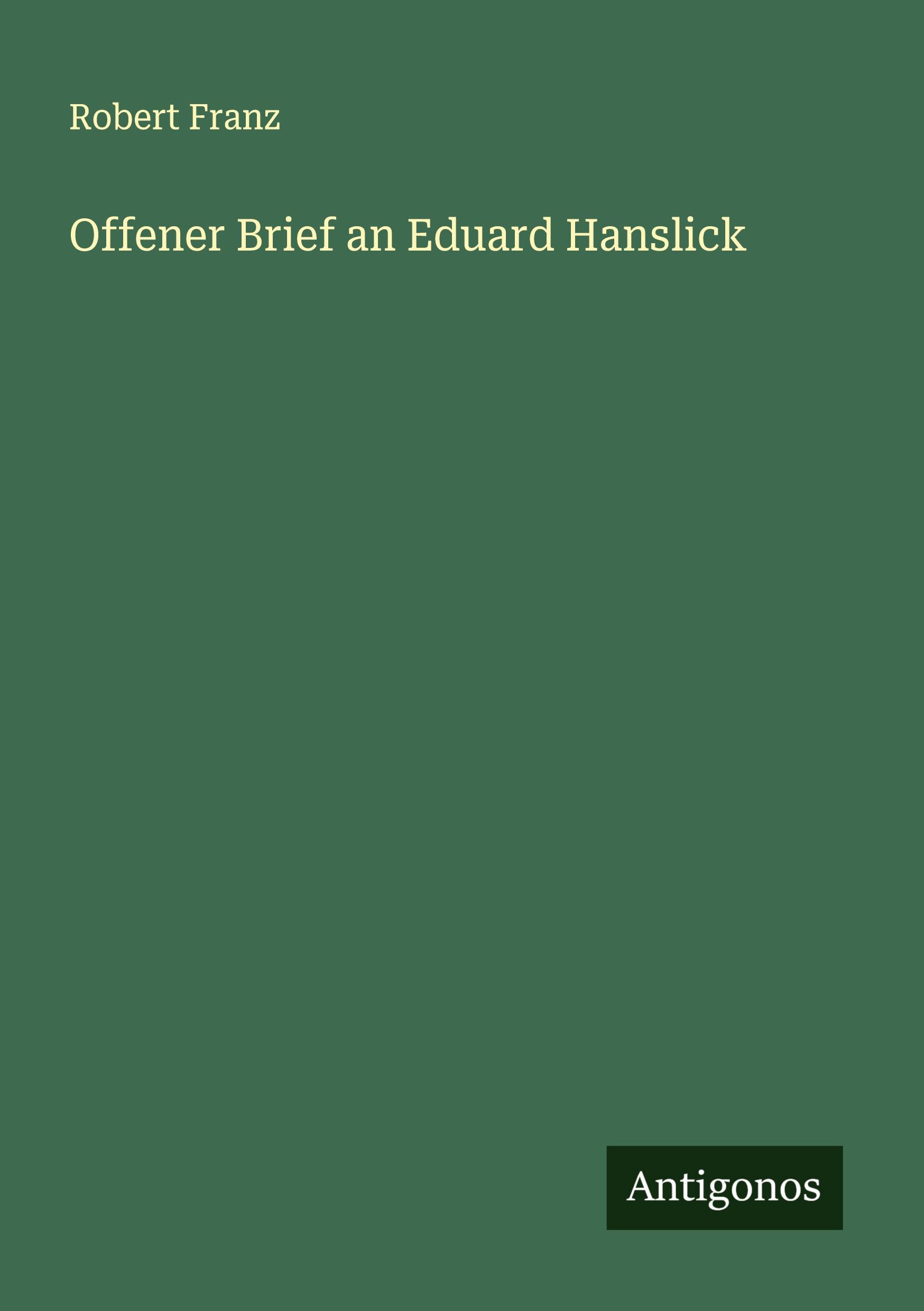 Vorderes Coverbild Offener Brief an Eduard Hanslick