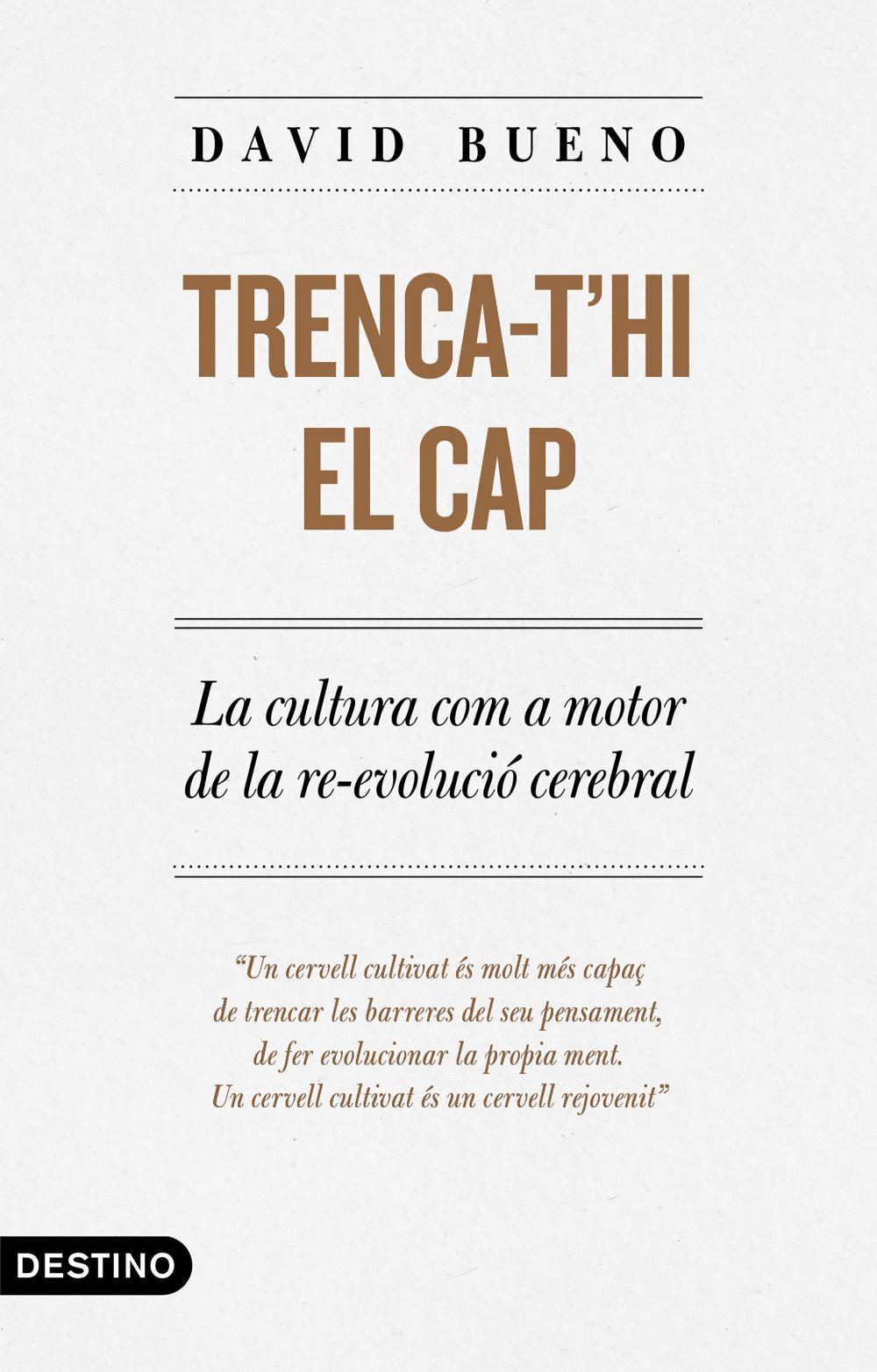 Beispielinhalt (Bild) Trenca-t'hi el cap : la cultura com a motor de la revolució cerebral