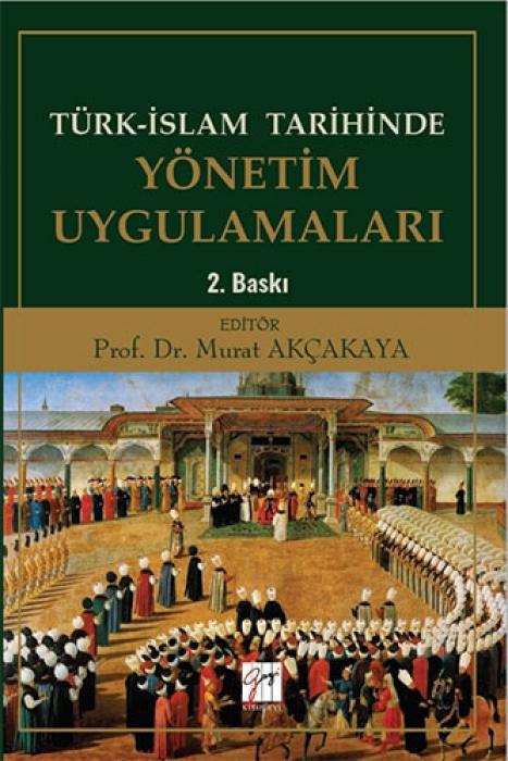 Vorderes Coverbild Türk-Islam Tarihinde Yönetim Uygulamalari