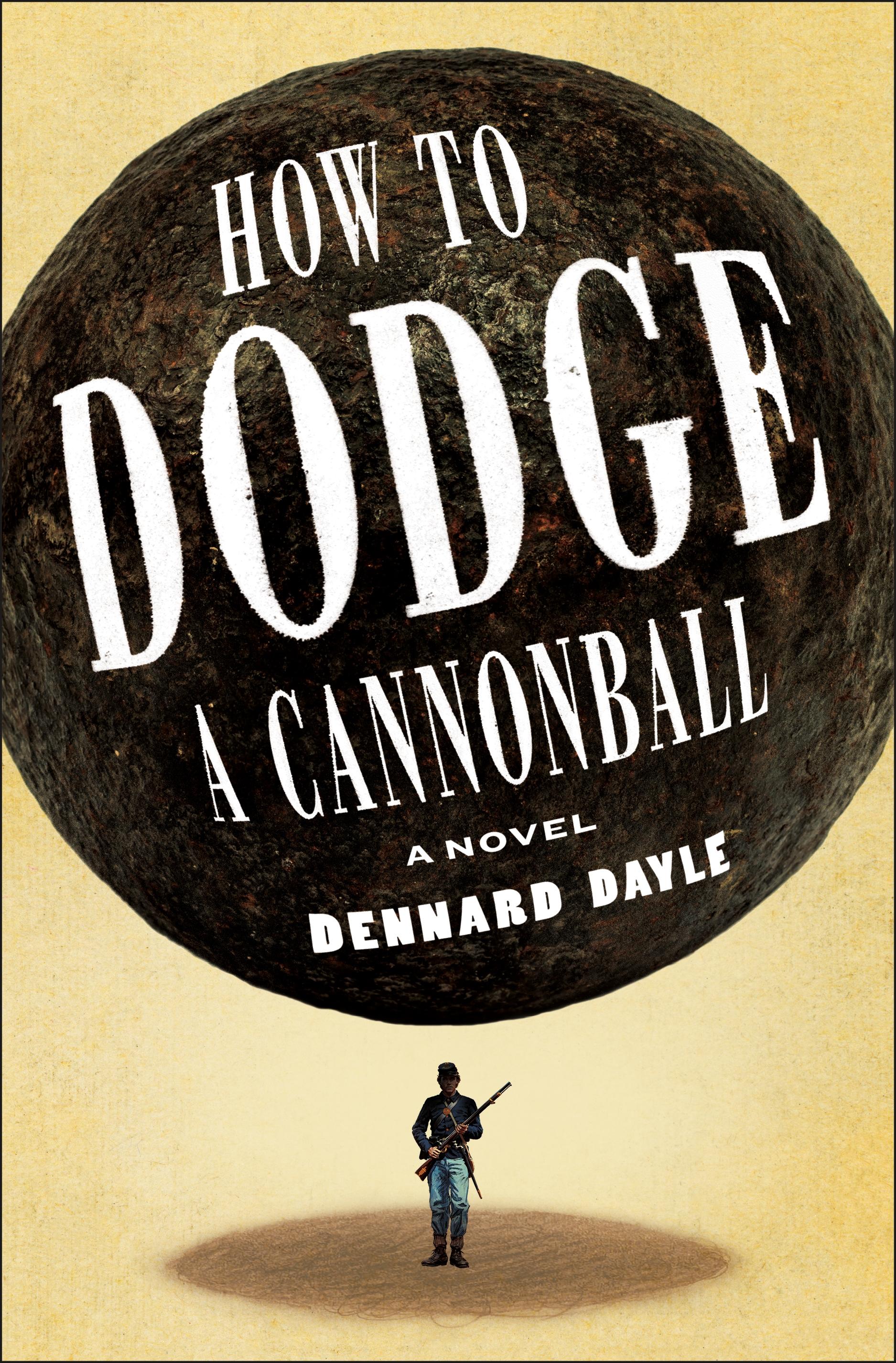 Vorderes Coverbild How to Dodge a Cannonball