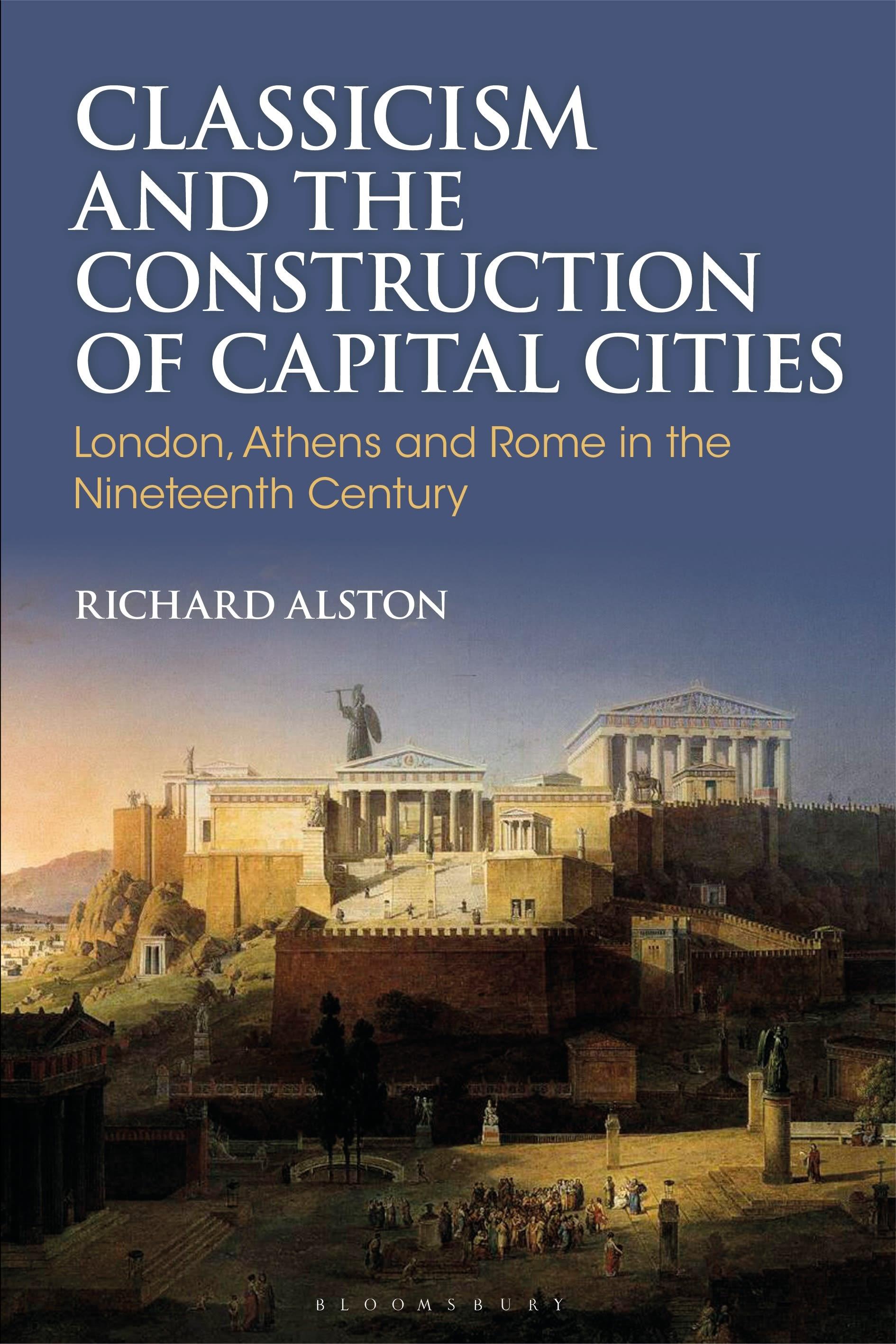 Vorderes Coverbild Classicism and the Construction of Capital Cities