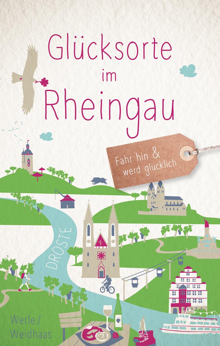 Vorderes Coverbild Glücksorte im Rheingau