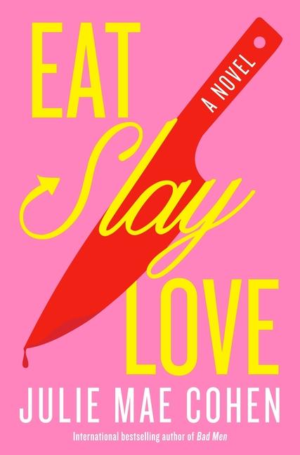 Vorderes Coverbild Eat, Slay, Love