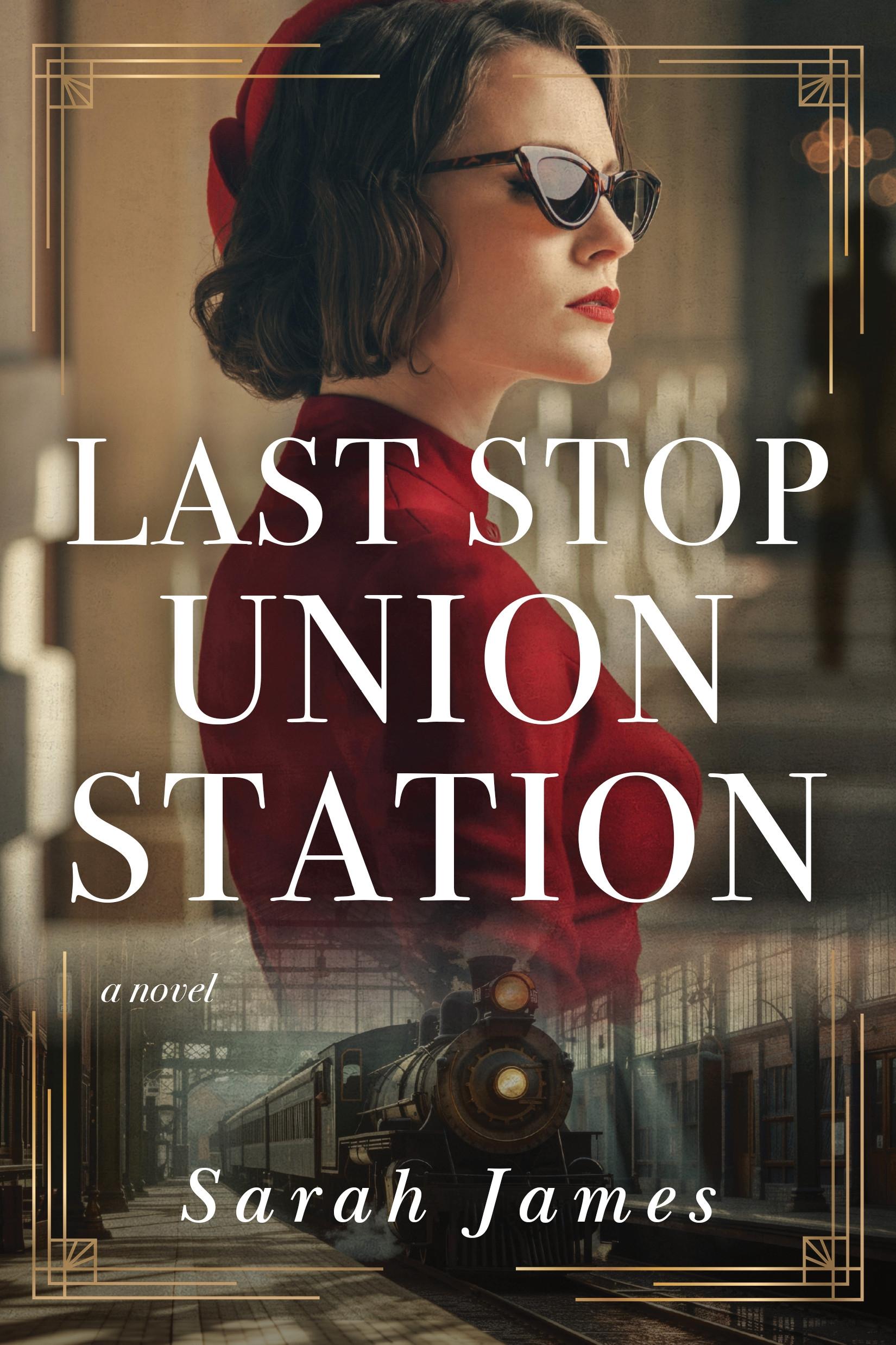 Vorderes Coverbild Last Stop Union Station