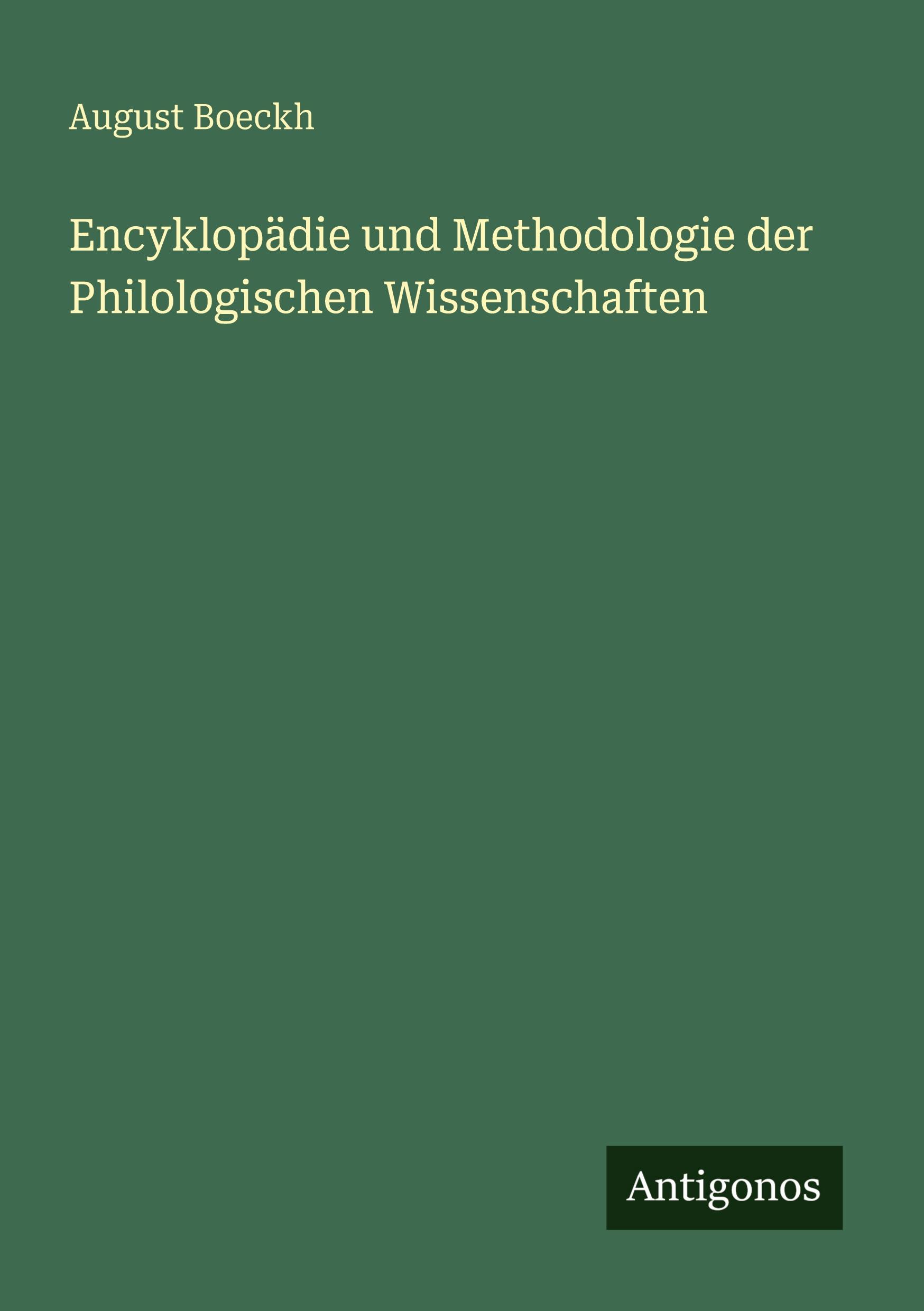 Vorderes Coverbild Encyklopädie und Methodologie der Philologischen Wissenschaften