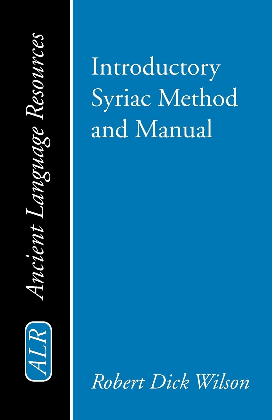 Vorderes Coverbild Introductory Syriac Method and Manual