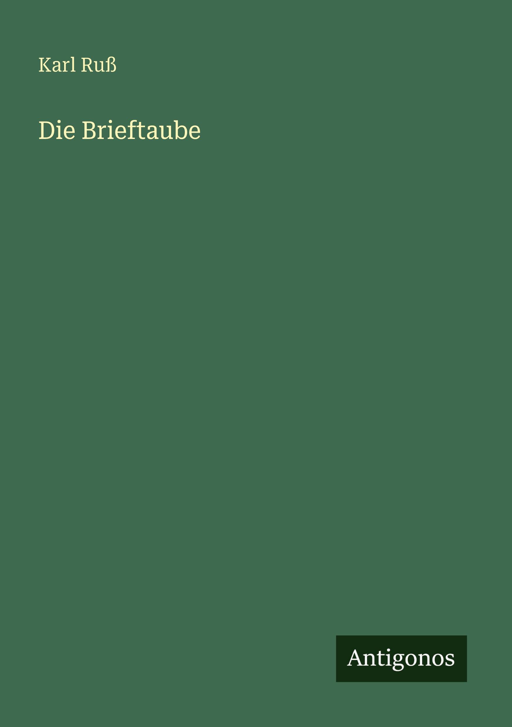 Vorderes Coverbild Die Brieftaube