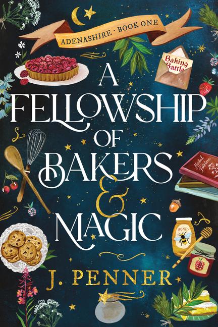 Vorderes Coverbild A Fellowship of Bakers & Magic
