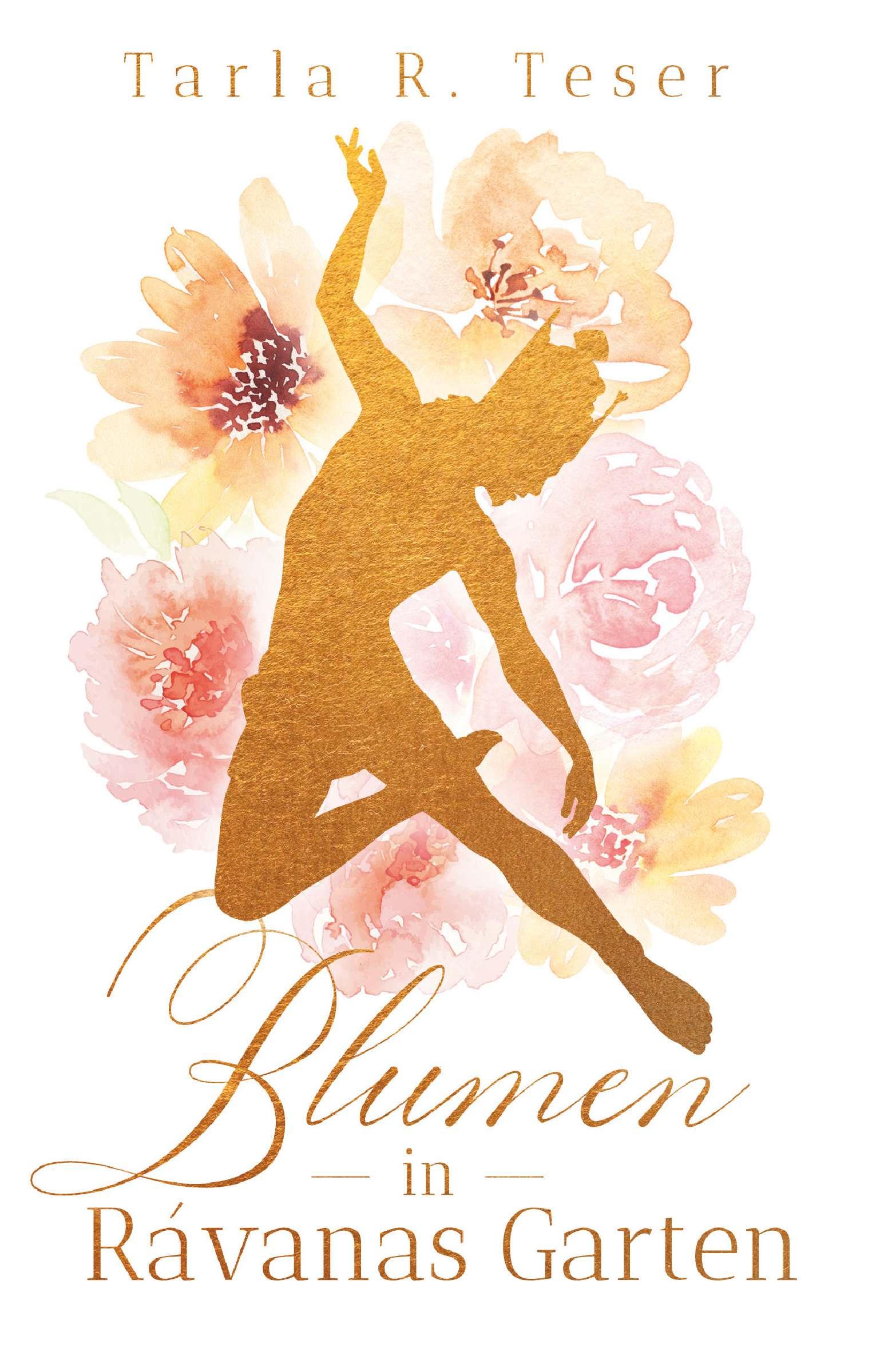 Vorderes Coverbild Blumen in Rávanas Garten