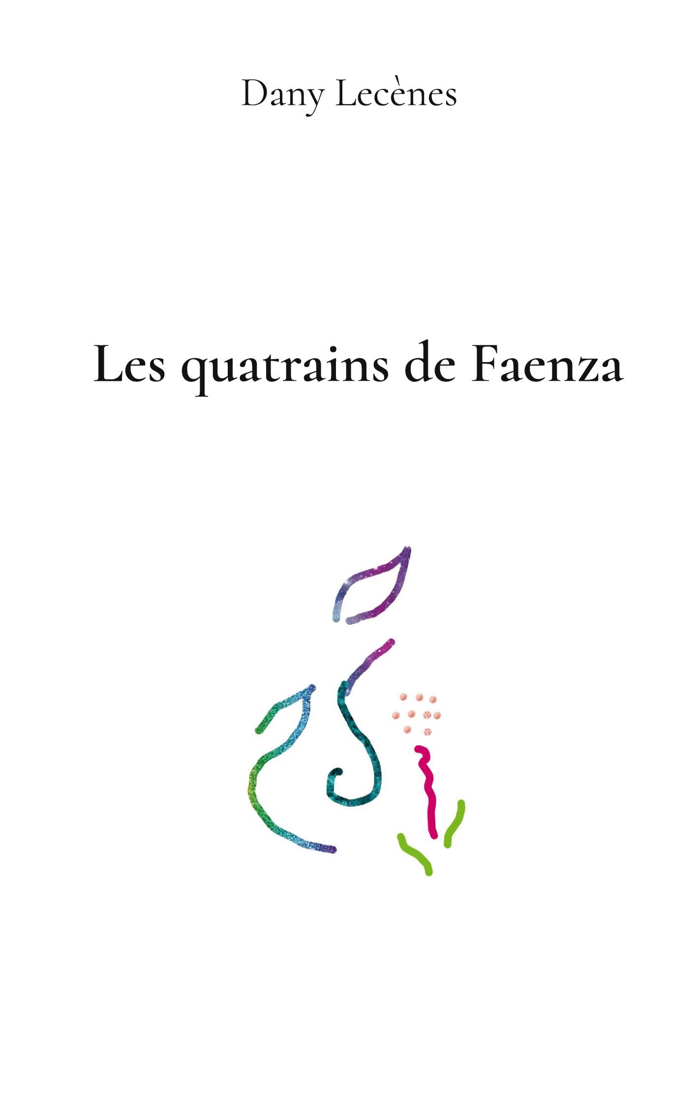 Vorderes Coverbild Les quatrains de Faenza