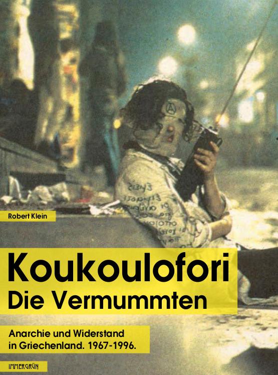 Vorderes Coverbild Koukoulofori - Die Vermummten