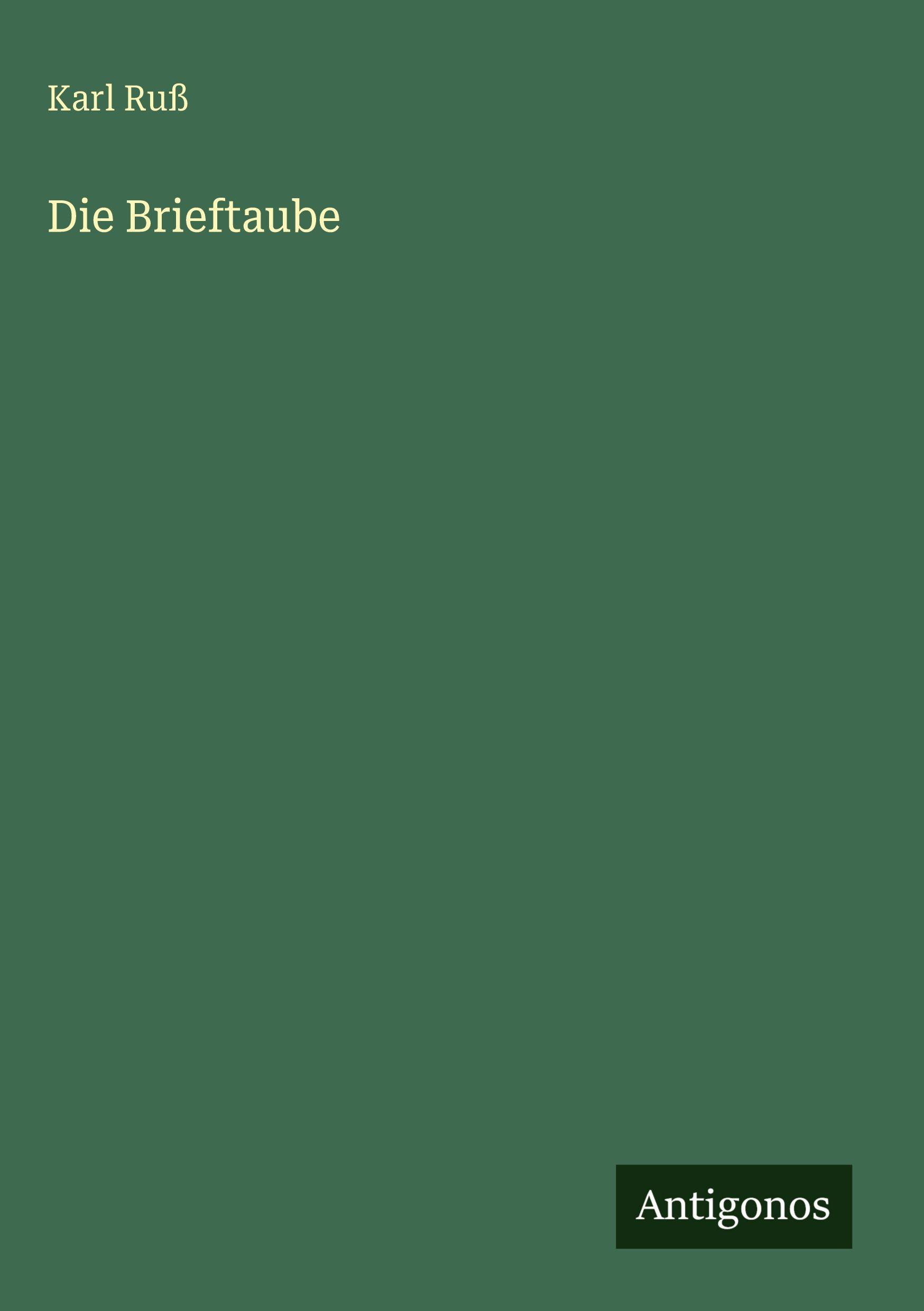 Vorderes Coverbild Die Brieftaube