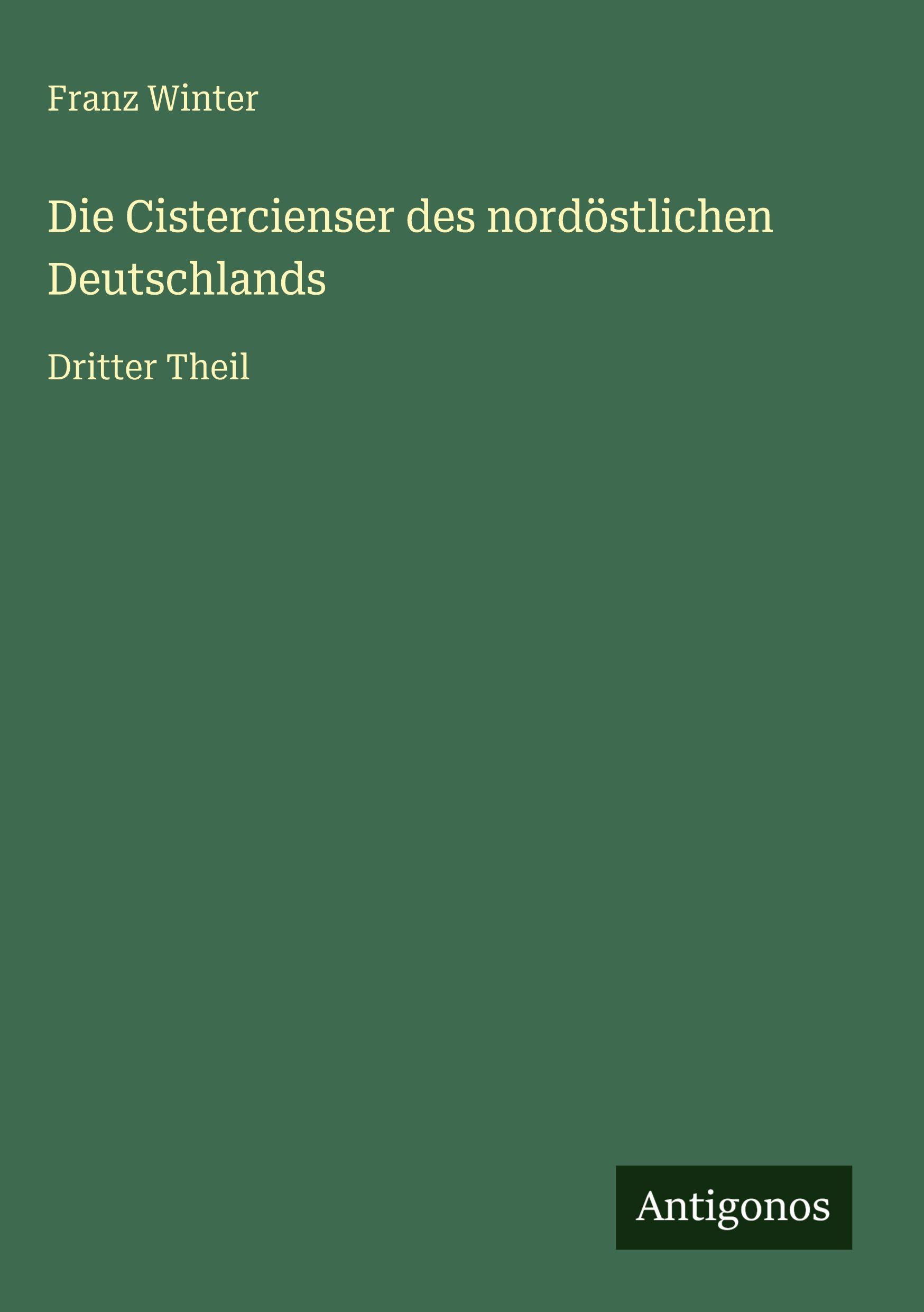 Vorderes Coverbild Die Cistercienser des nordöstlichen Deutschlands