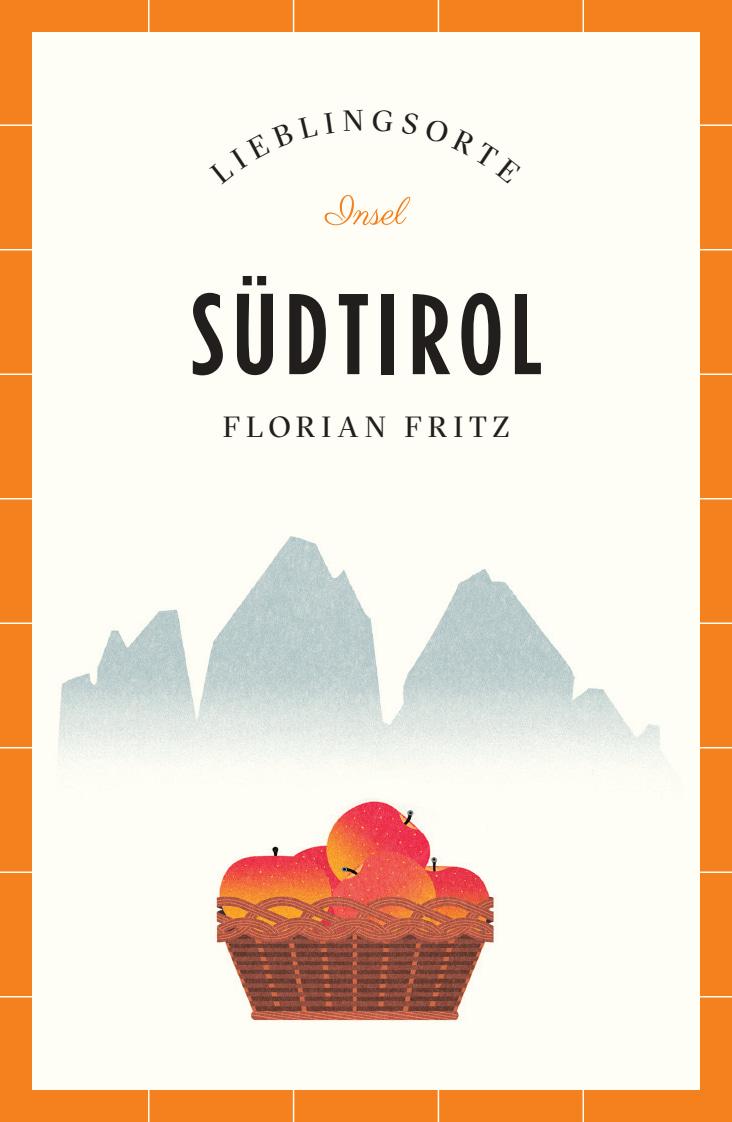Vorderes Coverbild Südtirol Reiseführer LIEBLINGSORTE