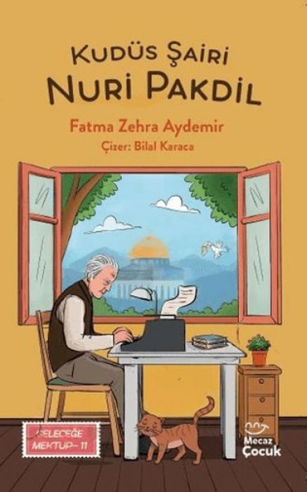 Vorderes Coverbild Kudüs Sairi Nuri Pakdil - Gelecege Mektup 11