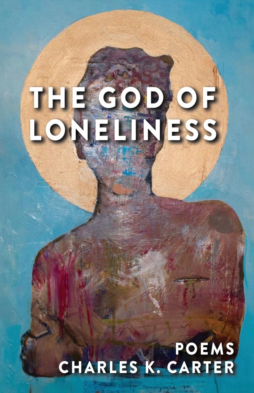Vorderes Coverbild The God of Loneliness