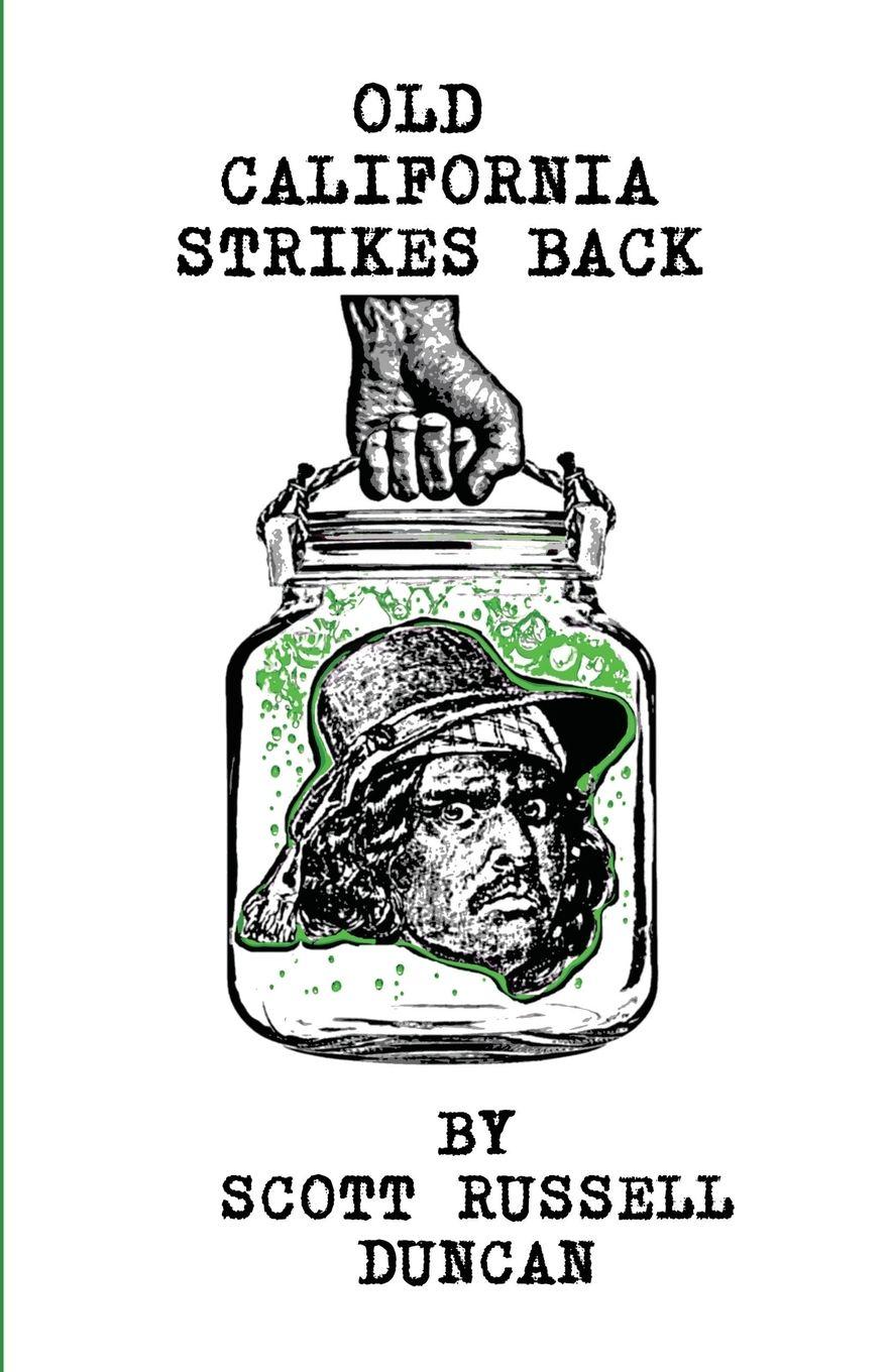 Vorderes Coverbild Old California Strikes Back