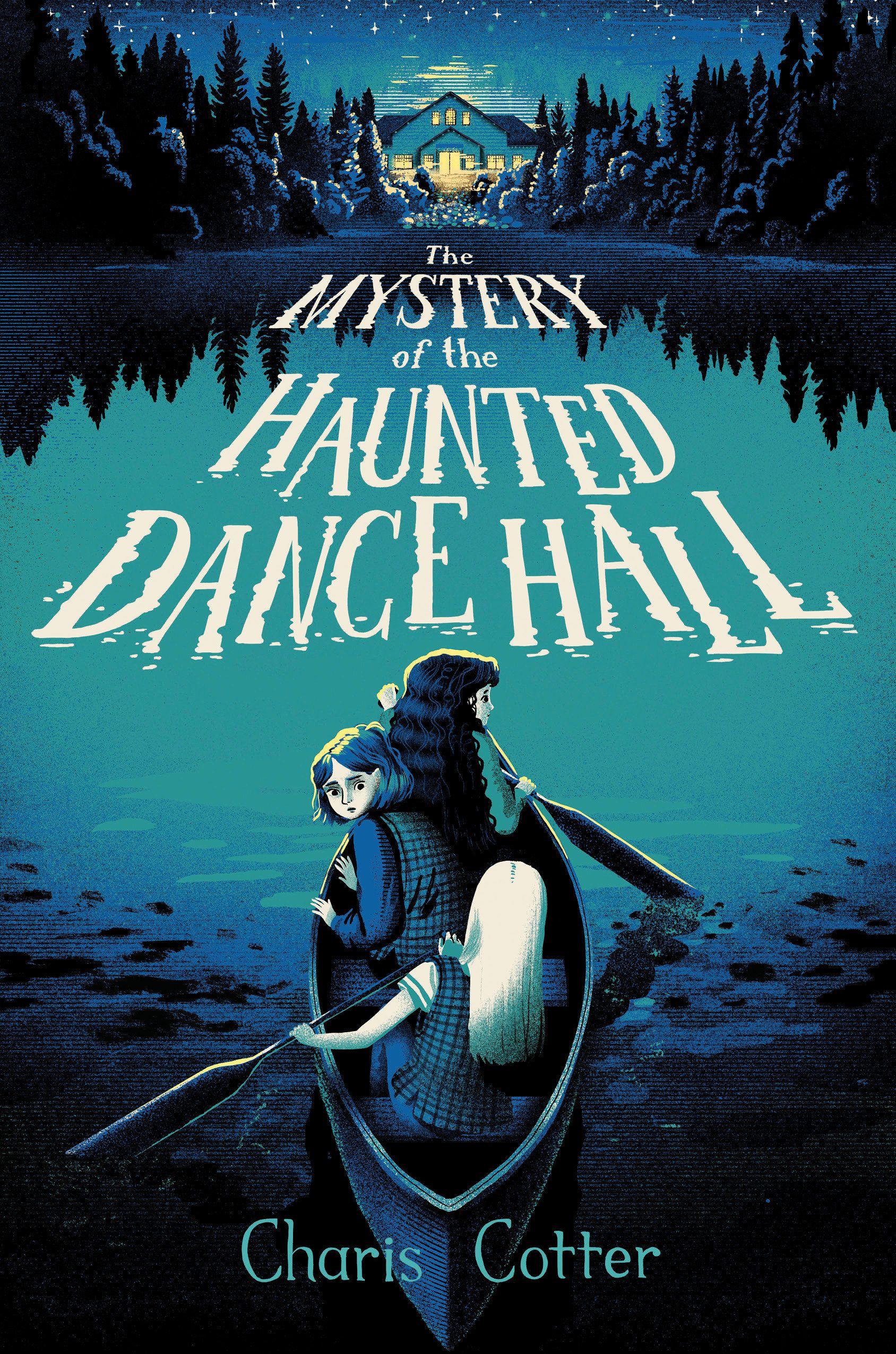 Vorderes Coverbild The Mystery of the Haunted Dance Hall
