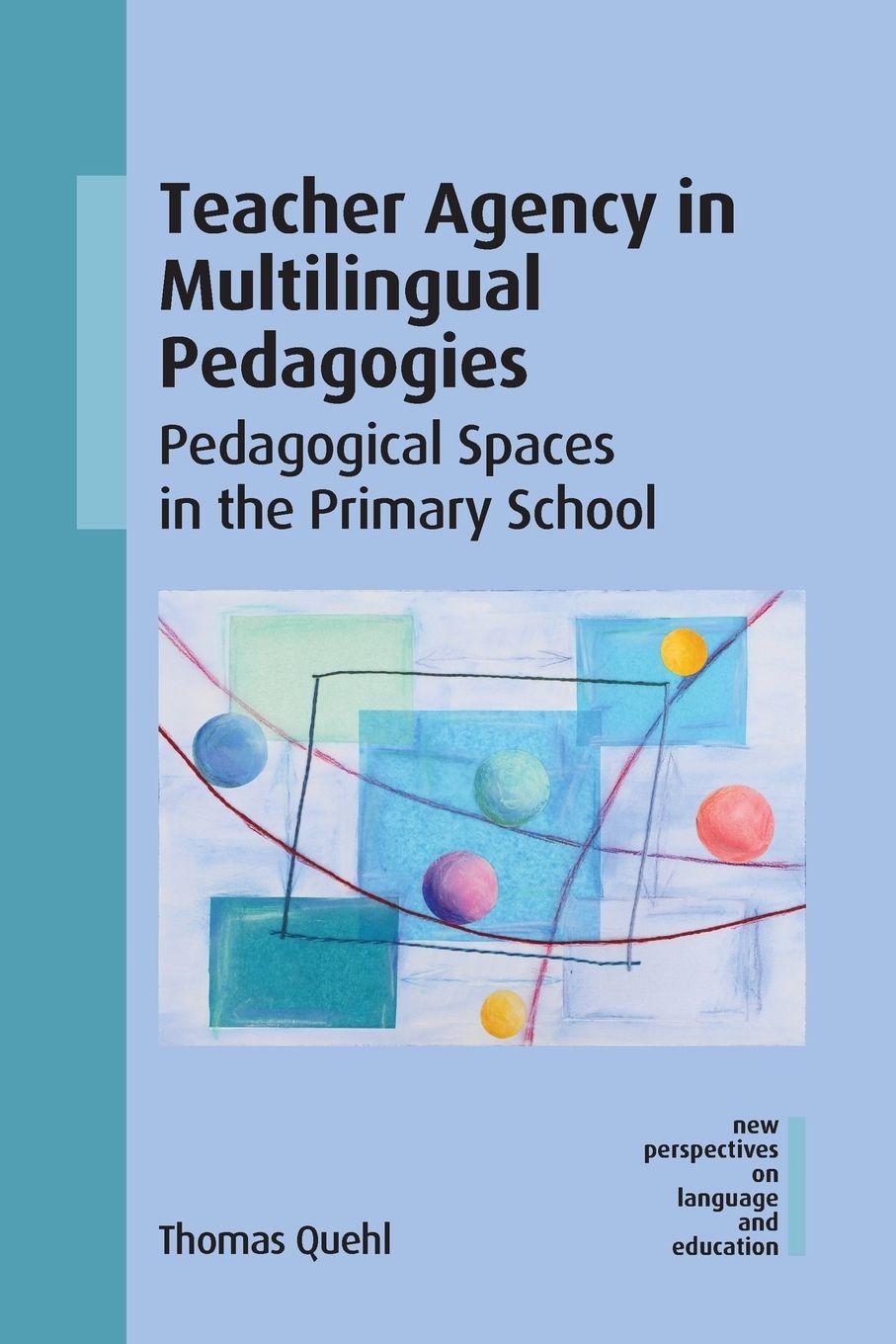 Vorderes Coverbild Teacher Agency in Multilingual Pedagogies