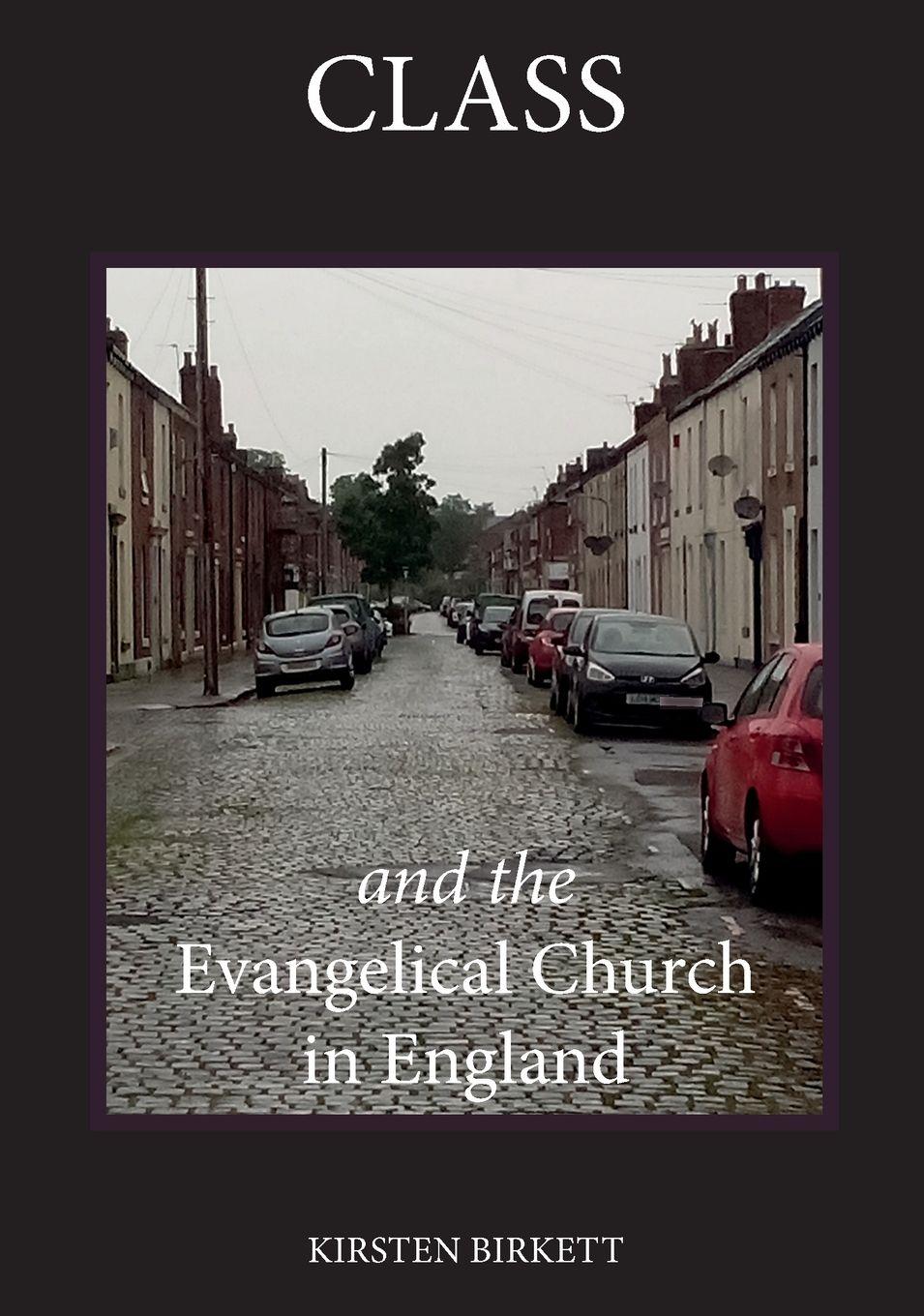 Vorderes Coverbild Class and the Evangelical Church in England