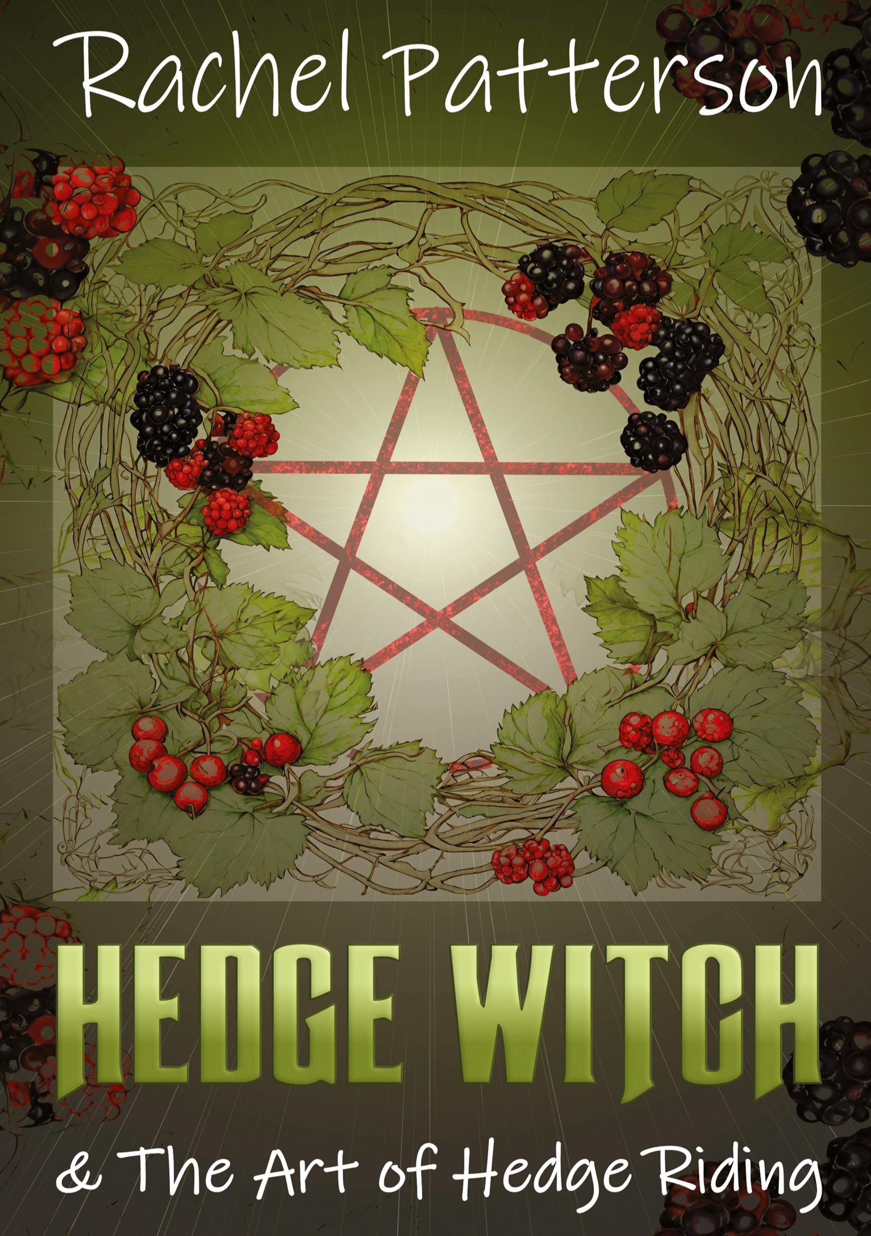 Vorderes Coverbild Hedge Witch & the Art of Hedge Riding