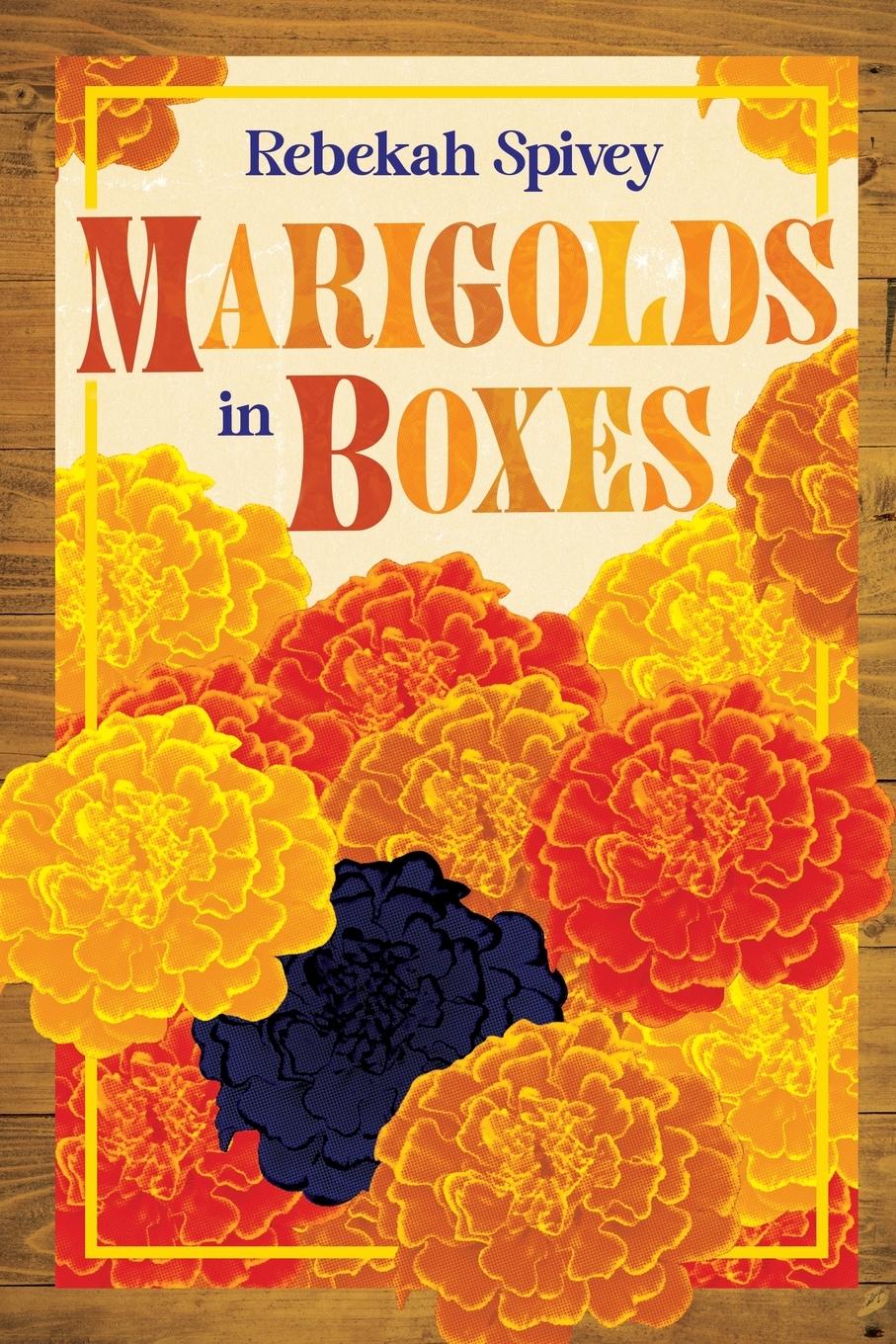 Vorderes Coverbild Marigolds in Boxes