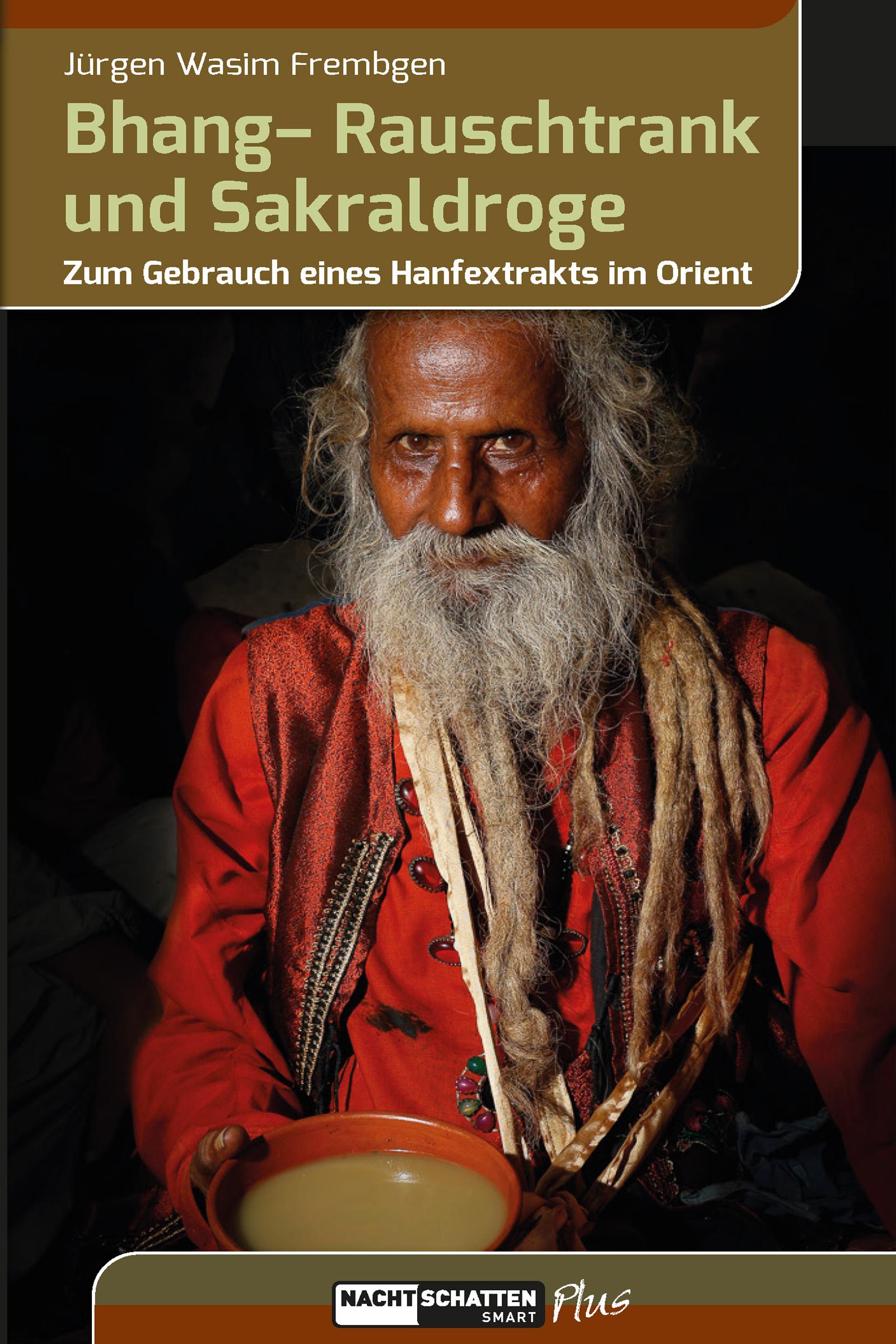 Vorderes Coverbild Bhang - Rauschtrank und Sakraldroge