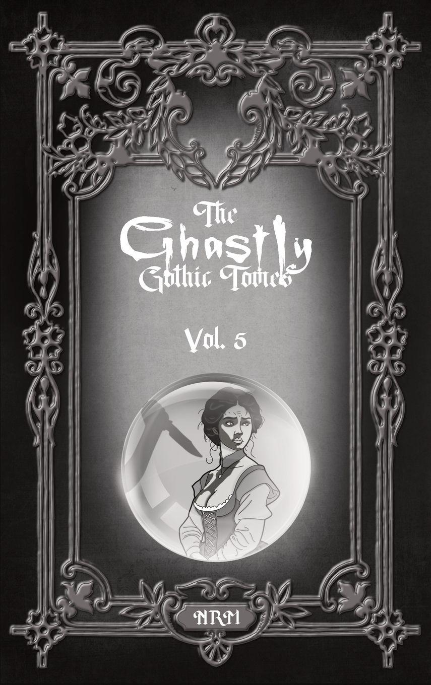 Vorderes Coverbild The Ghastly Gothic Tomes Vol. 5
