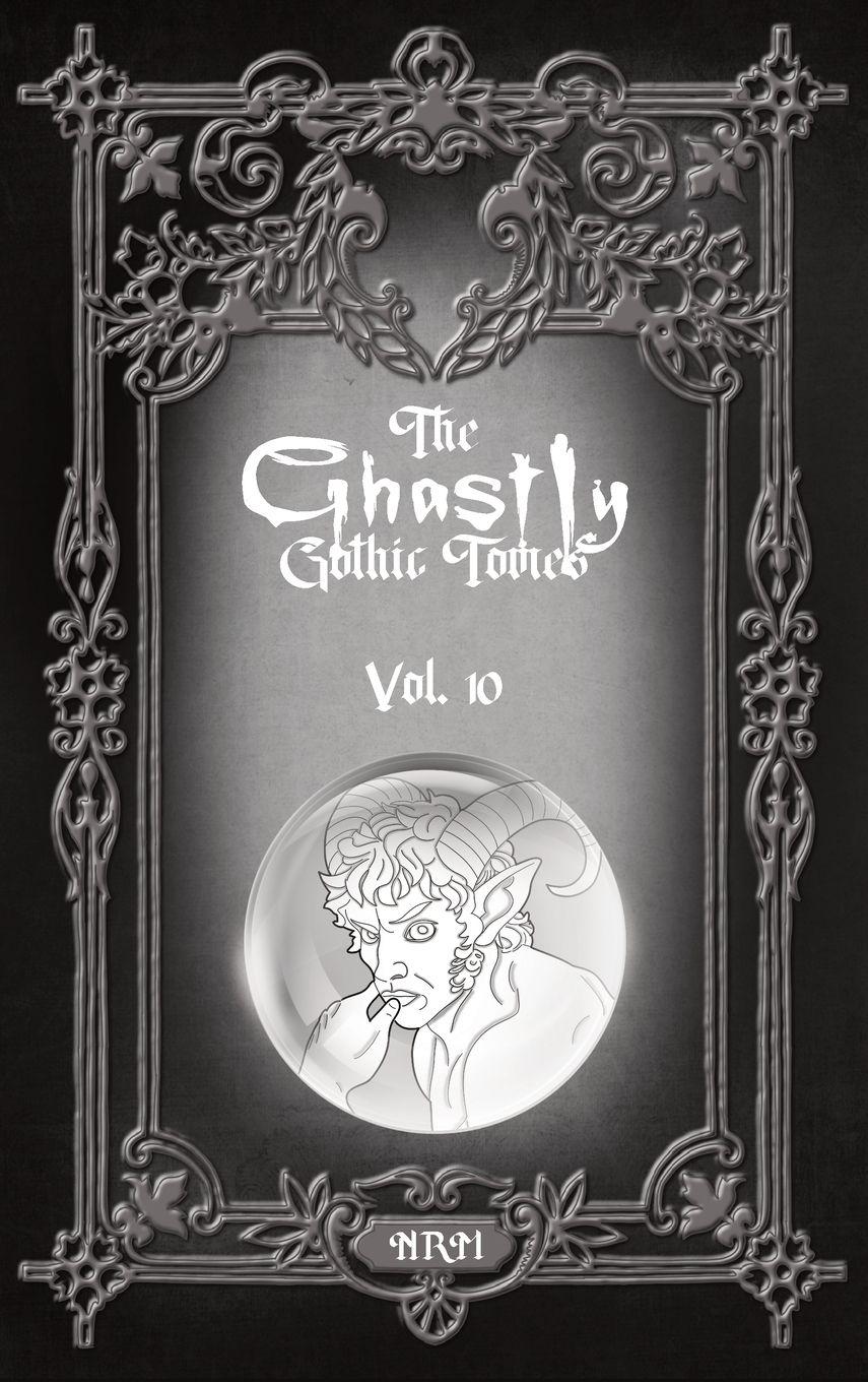 Vorderes Coverbild The Ghastly Gothic Tomes Vol. 10
