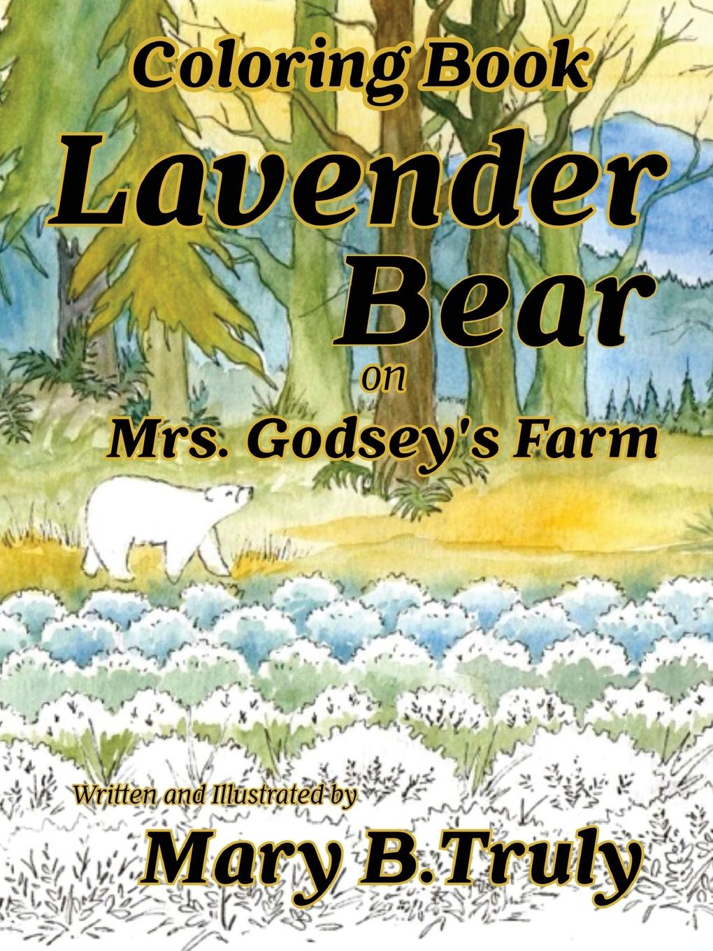 Vorderes Coverbild Lavender Bear on Mrs. Godsey's Farm Coloring Book