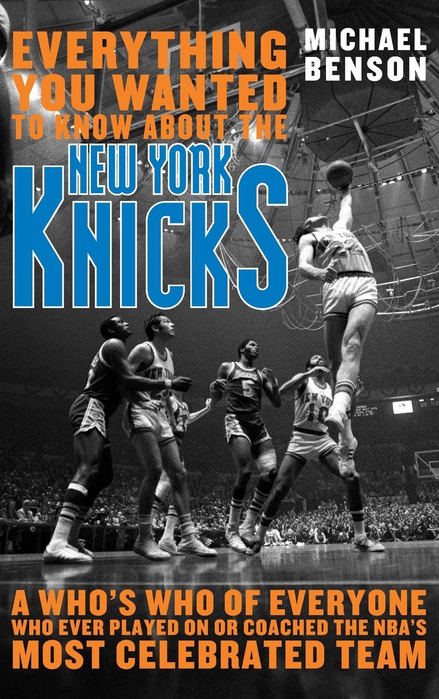 Vorderes Coverbild Everything You Wanted to Know About the New York Knicks