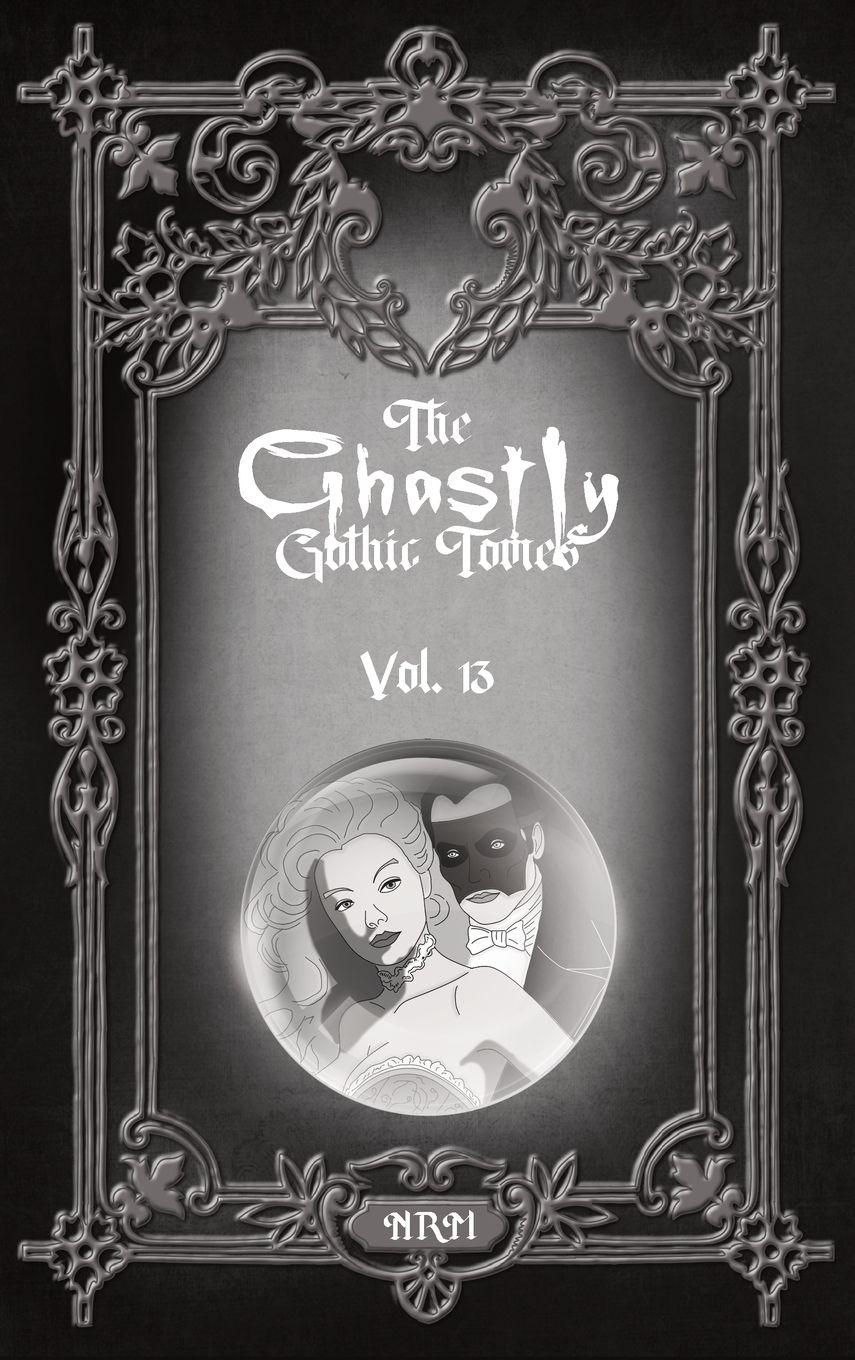 Vorderes Coverbild The Ghastly Gothic Tomes Vol. 13