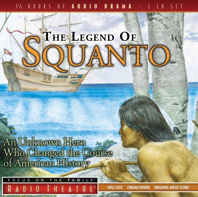 Vorderes Coverbild The Legend of Squanto: An Unknown Hero Who Changed the Course of American History