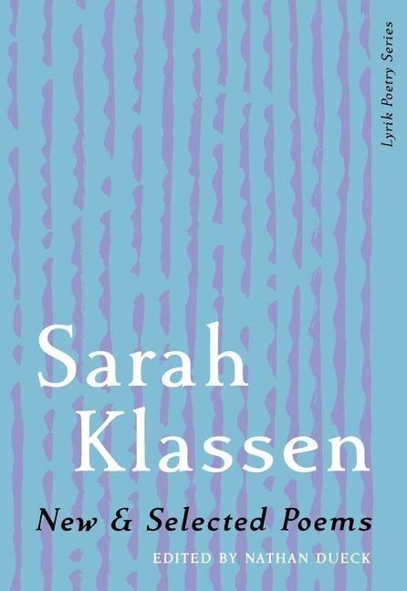 Vorderes Coverbild New & Selected Poems of Sarah Klassen