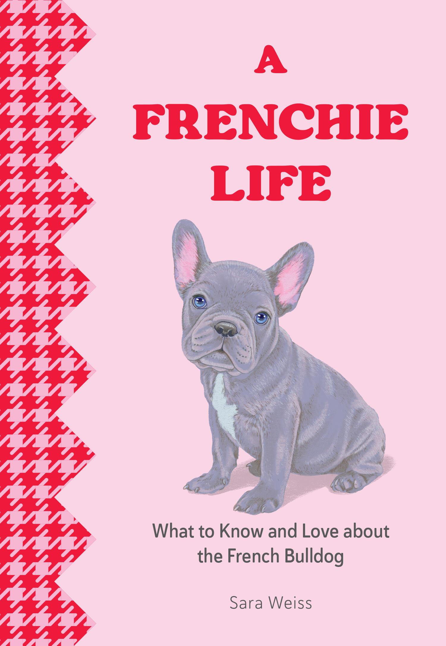 Vorderes Coverbild A Frenchie Life