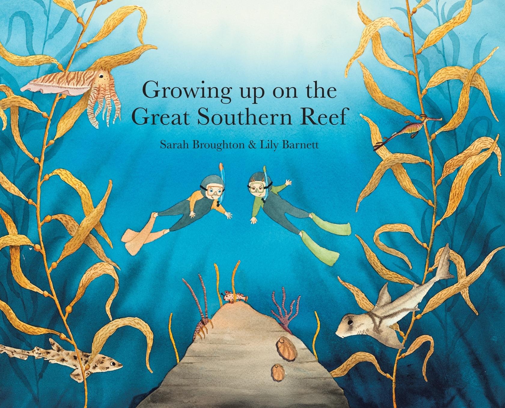 Vorderes Coverbild Growing up on the Great Southern Reef