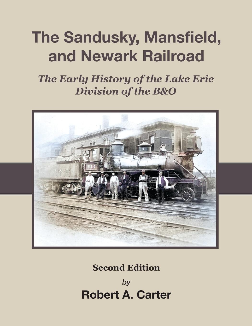Vorderes Coverbild The Sandusky, Mansfield & Newark Railroad