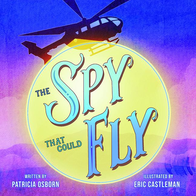 Vorderes Coverbild The Spy That Could Fly