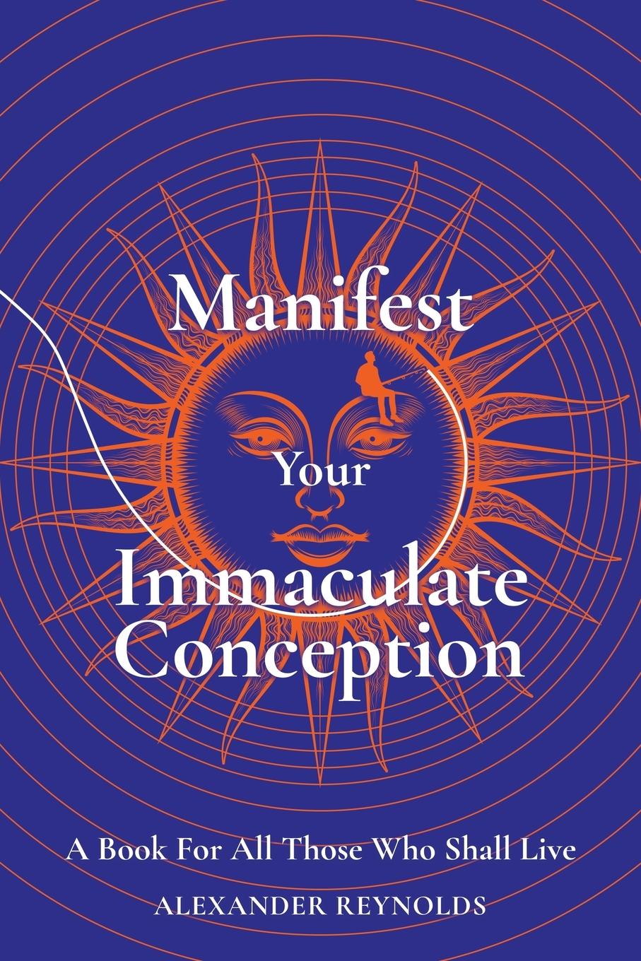 Vorderes Coverbild Manifest Your Immaculate Conception