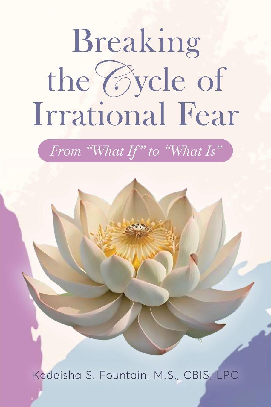 Vorderes Coverbild Breaking the Cycle of Irrational Fear