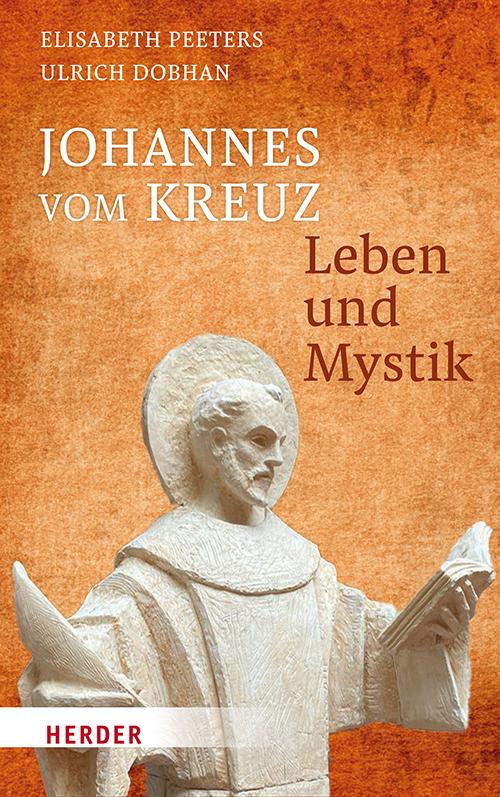 Vorderes Coverbild Johannes vom Kreuz - Leben und Mystik