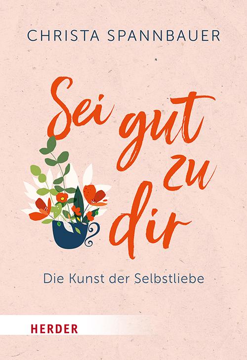 Vorderes Coverbild Sei gut zu dir!