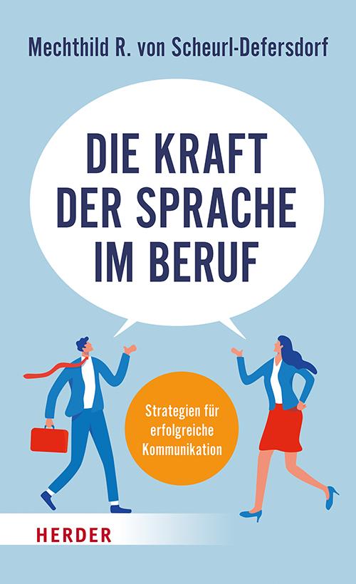 Vorderes Coverbild Die Kraft der Sprache im Beruf